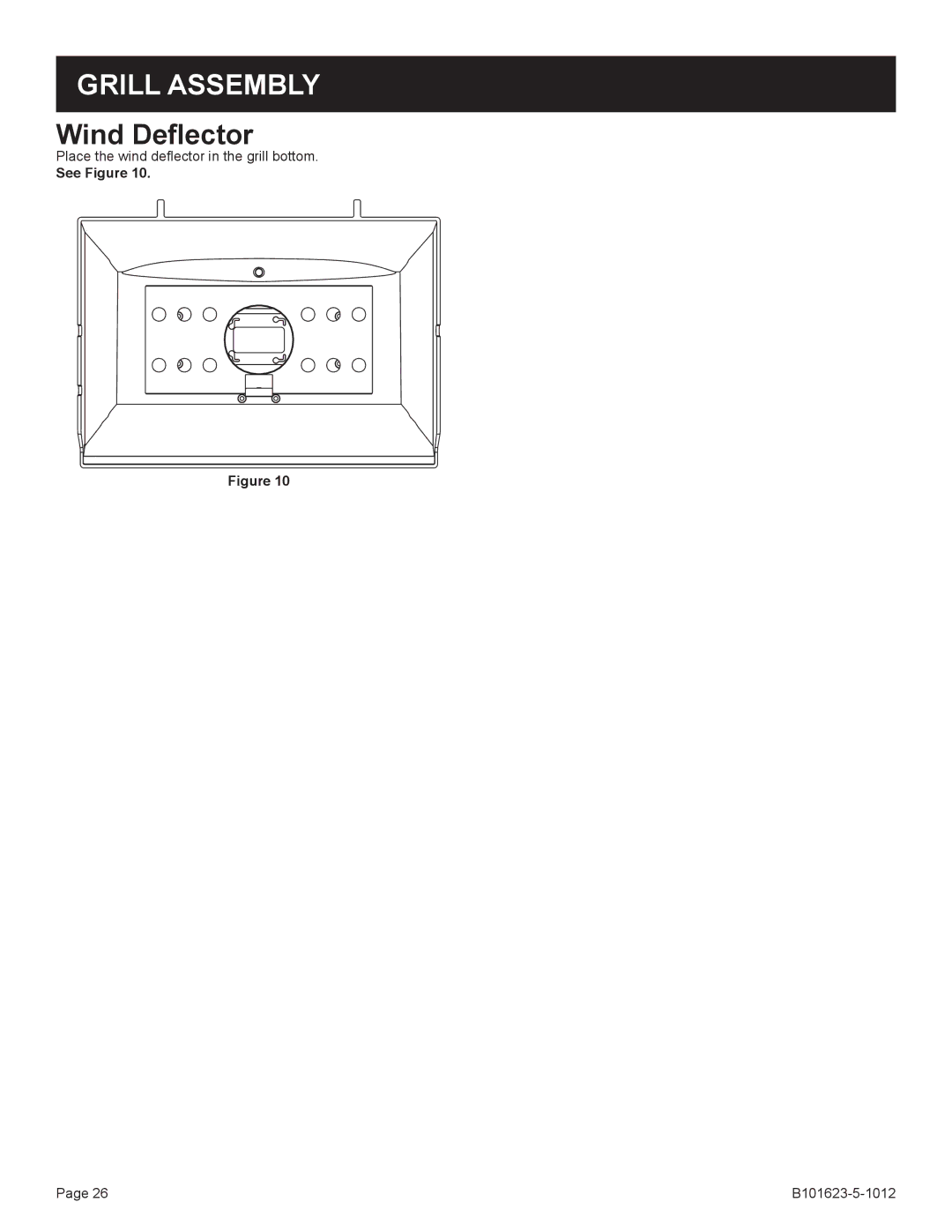 Broilmaster P3X-1, H4XN-1, H4PK-1 SERIES, H3XPK-1, H3XN-1, H4X-1, P4XN-1, P4X-1, P4XF-1, P3XFN-1, P3XN-1 Wind Deflector, See Figure 