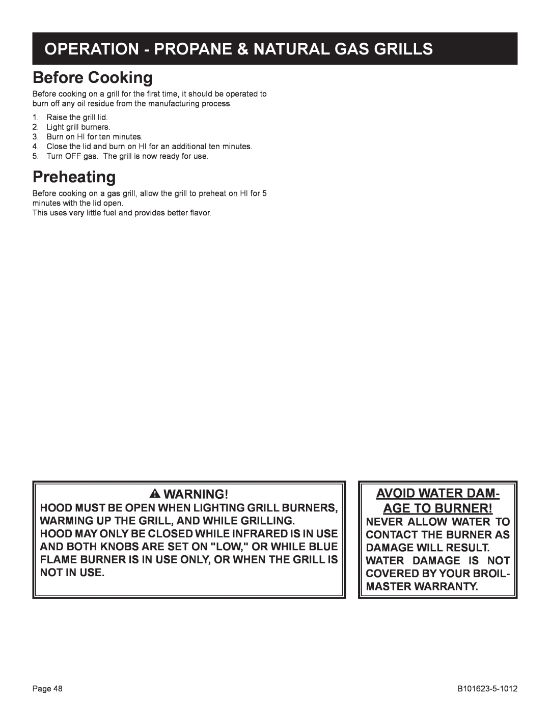 Broilmaster R3-1 manual Operation - Propane & Natural Gas Grills, Before Cooking, Preheating, Avoid Water Dam Age To Burner 