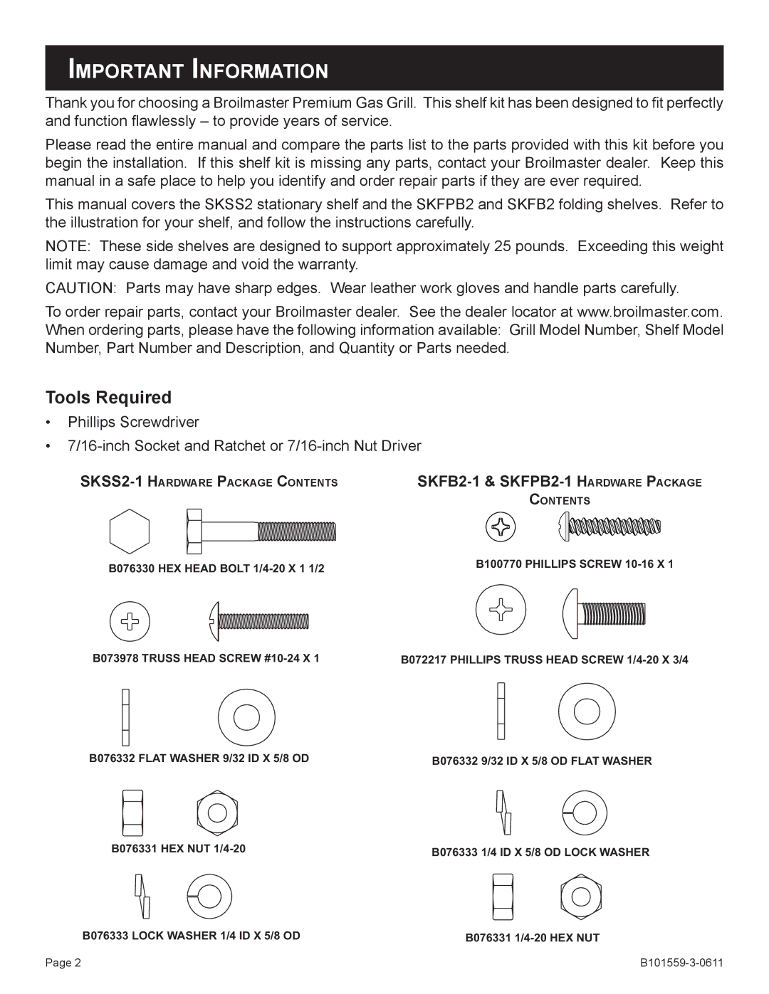 Broilmaster SKSS2-1 owner manual Important Information, SKFB2-1 & SKFPB2-1 H ardware P ackage 