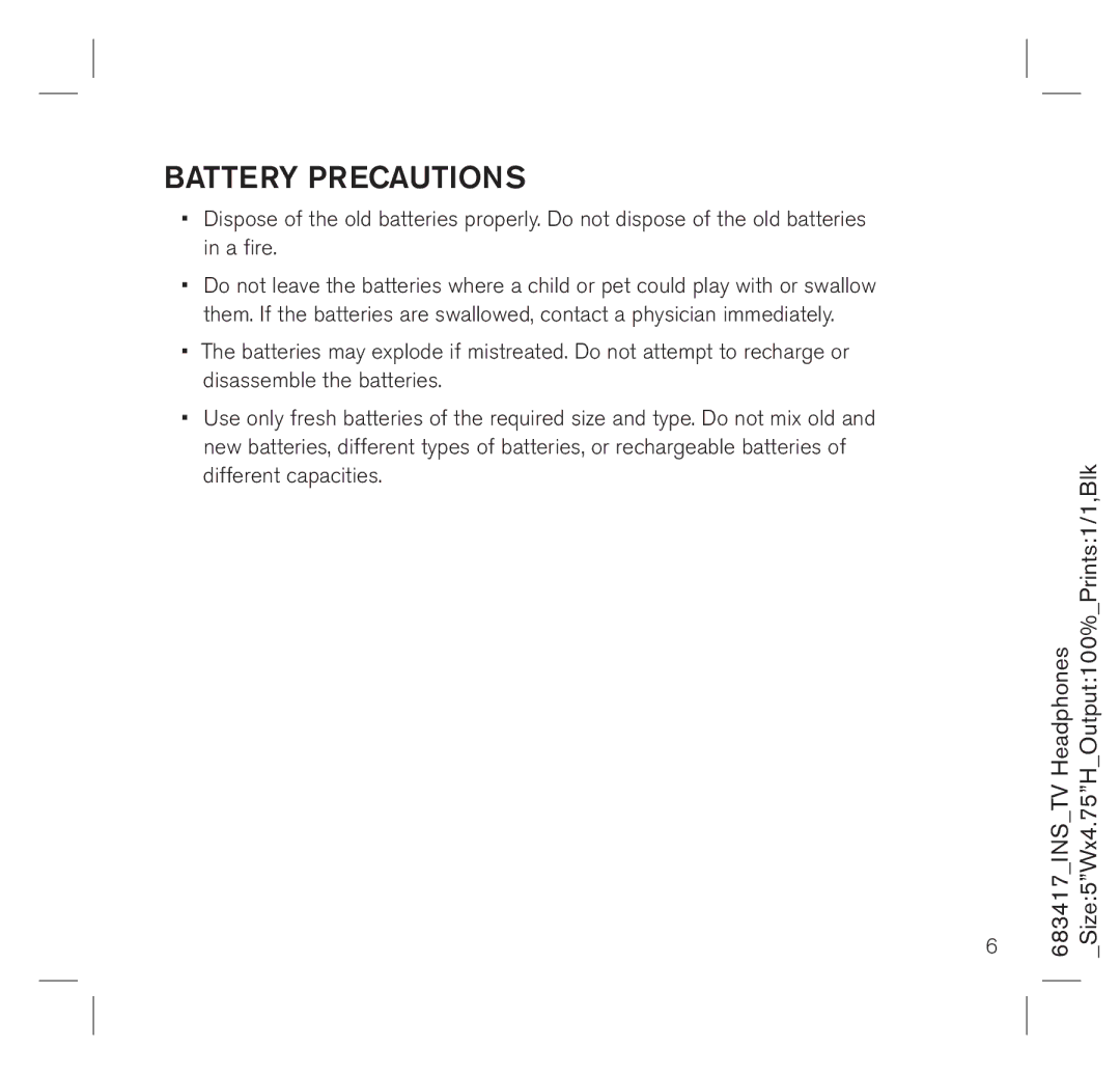 Brookstone 683417 manual Battery Precautions 