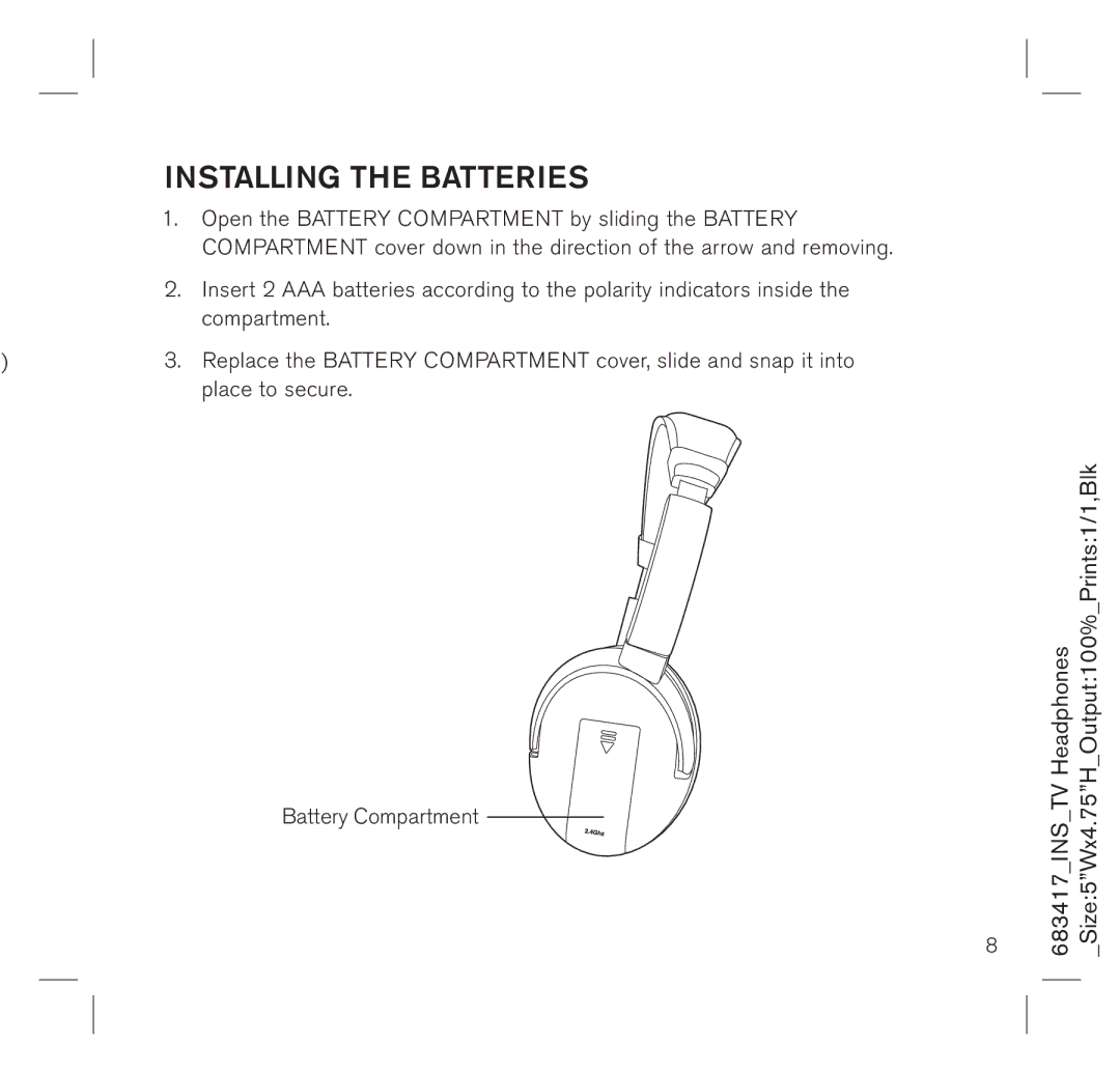 Brookstone 683417 manual Installing the Batteries 