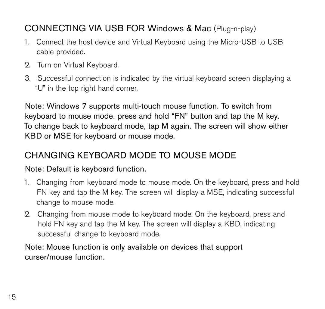 Brookstone 796246p manual Connecting via USB for Windows & Mac Plug-n-play, Changing keyboard mode to mouse mode 