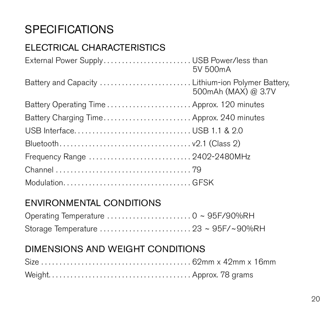 Brookstone 796246p manual Electrical Characteristics, Environmental Conditions, Dimensions and weight conditions 