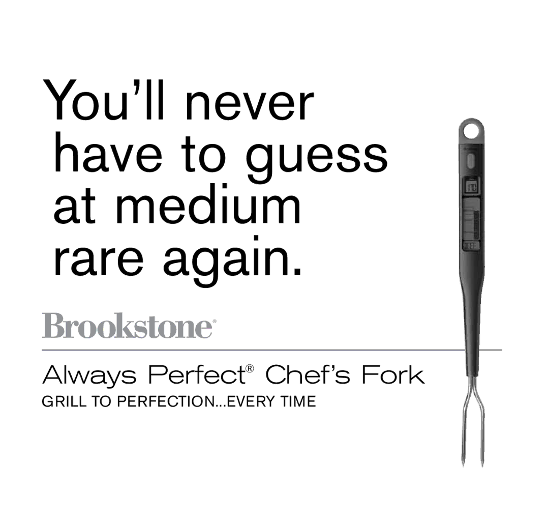 Brookstone 798333 manual You’ll never have to guess at medium rare again, Grill to perfection...Every time 