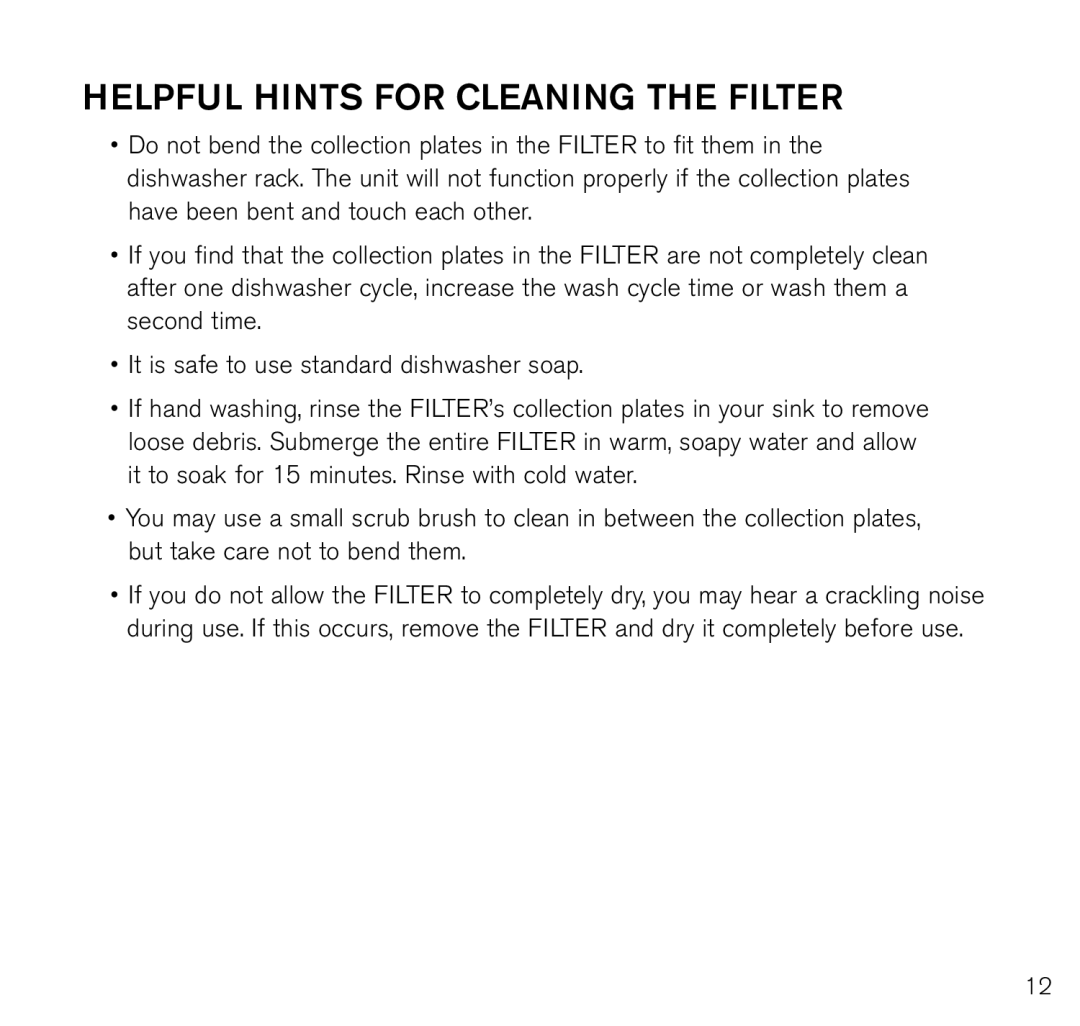 Brookstone Air Cleaner manual Helpful hints for cleaning the filter 