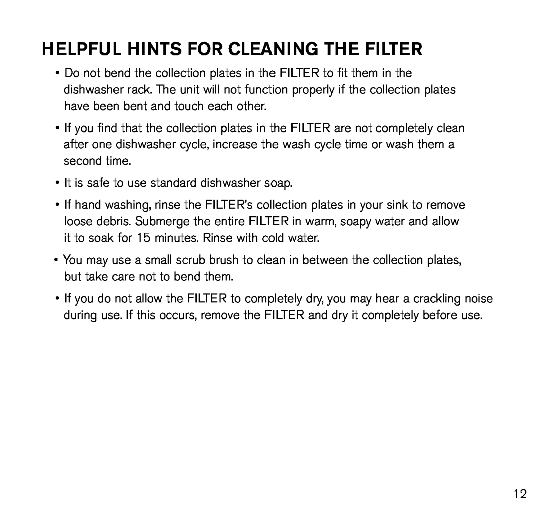 Brookstone Air Cleaner manual Helpful hints for cleaning the filter 