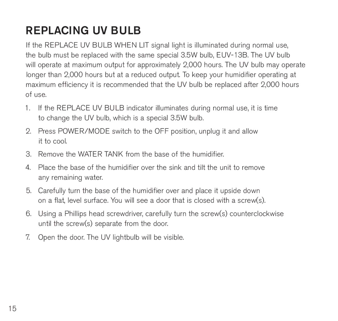 Brookstone BWM-2110 manual Replacing UV Bulb 