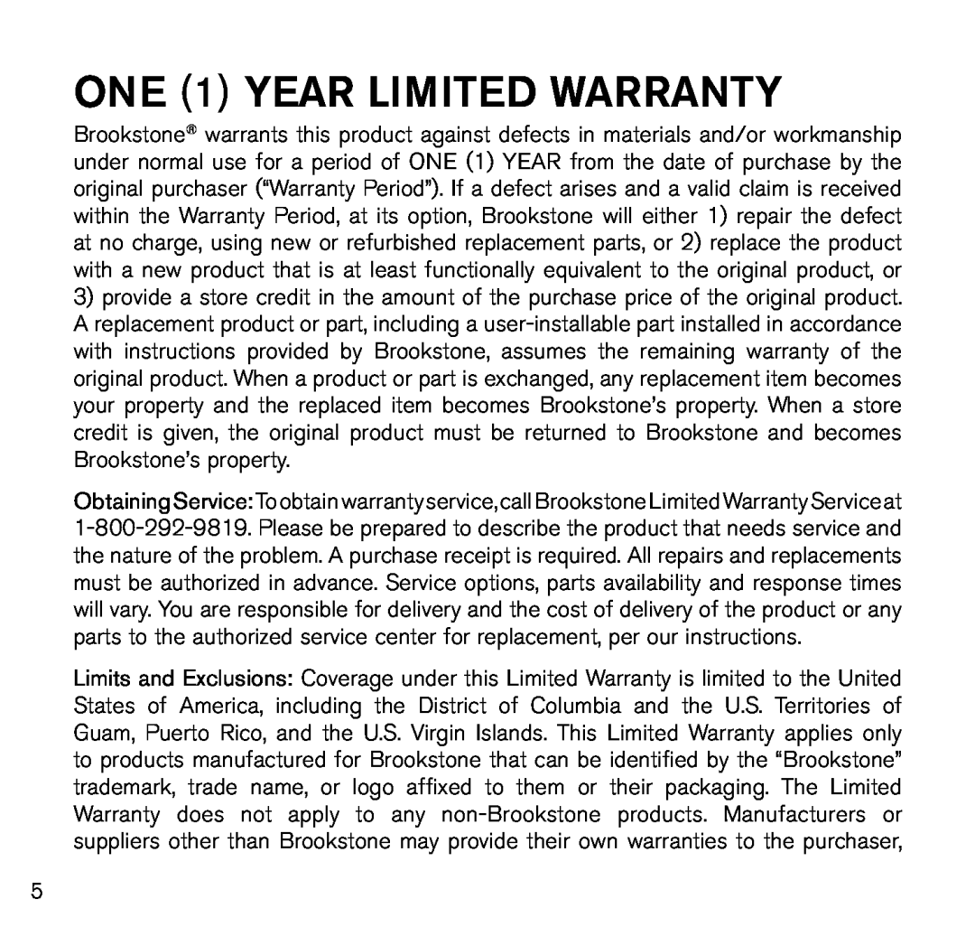 Brookstone E5 manual One 1 Year Limited Warranty 