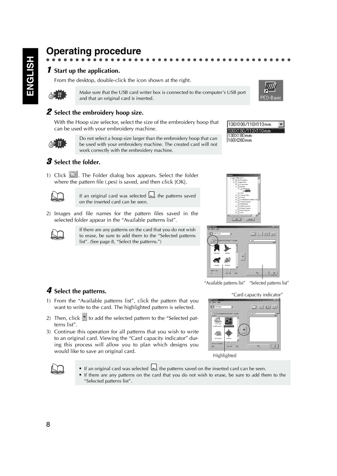 Brother 1, PED Basic Operating procedure, Start up the application, Select the embroidery hoop size, Select the folder 