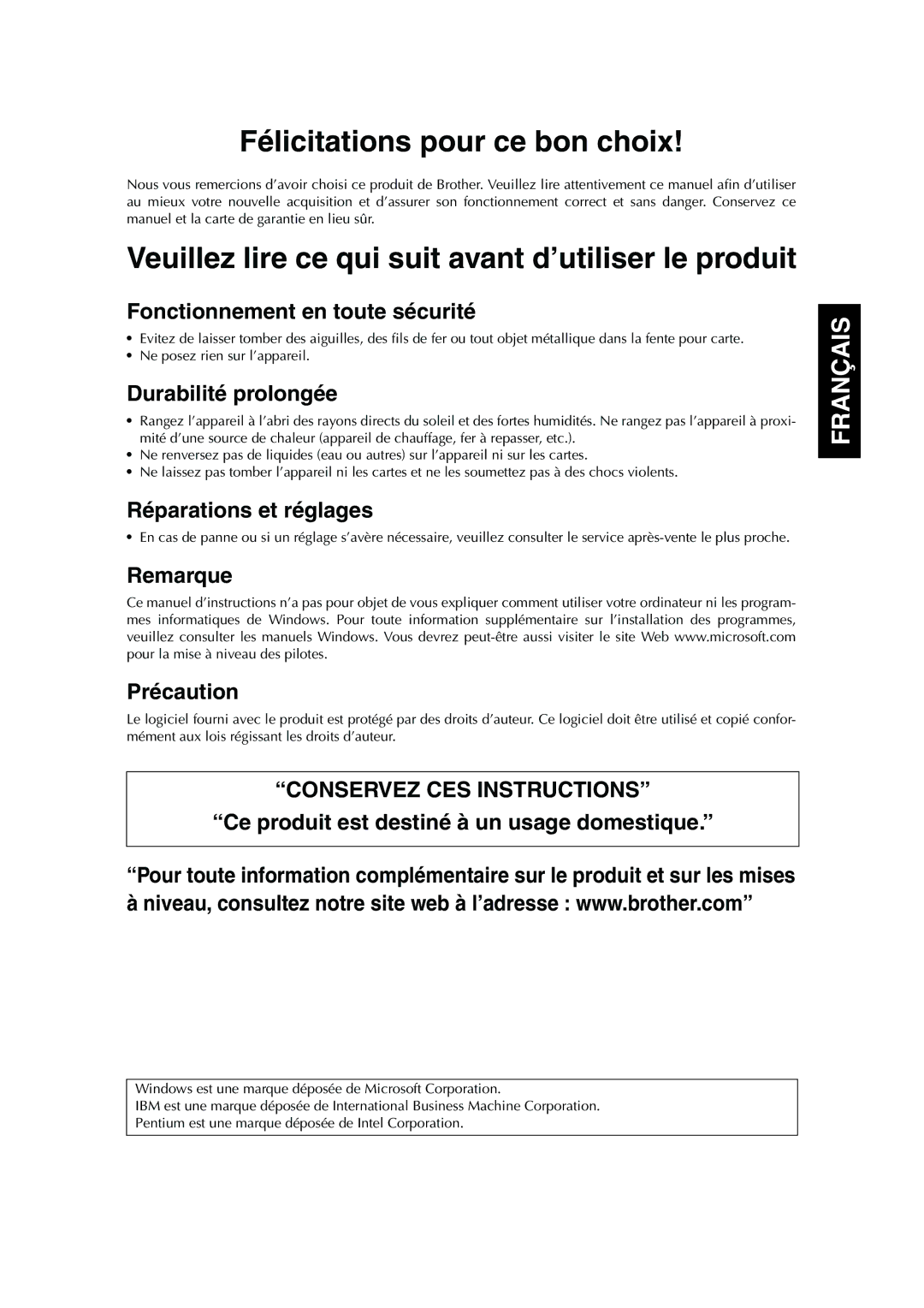 Brother PED Basic, 1 Fonctionnement en toute sécurité, Durabilité prolongée, Réparations et réglages, Remarque Précaution 