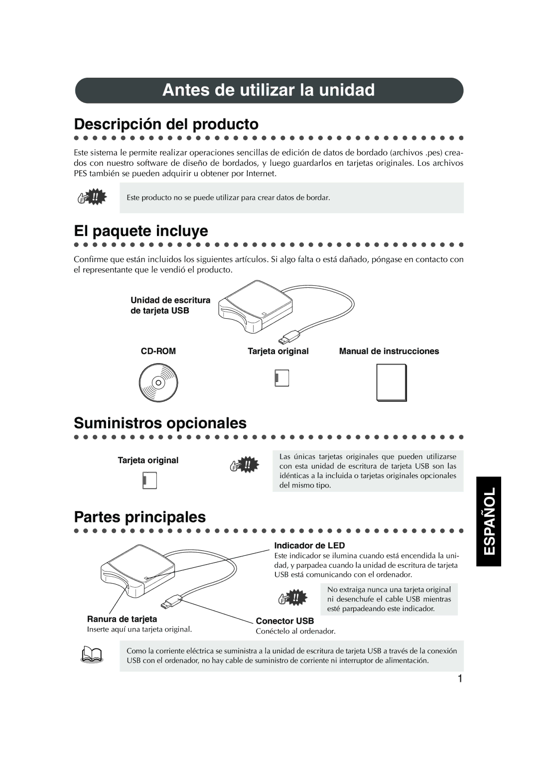 Brother PED Basic, 1 Antes de utilizar la unidad, Descripción del producto, El paquete incluye, Suministros opcionales 