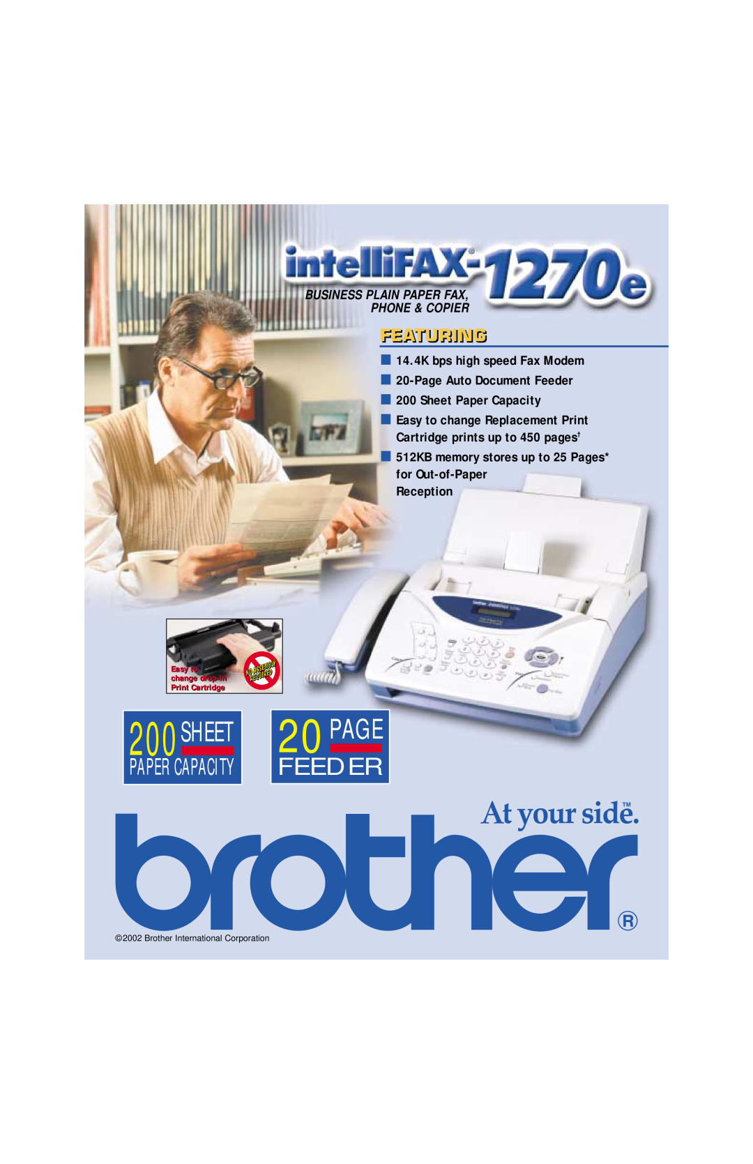 Brother 1270e manual Featuring, 200SHEET, 20PAGE, Feeder, Sheet Paper Capacity, Reception 