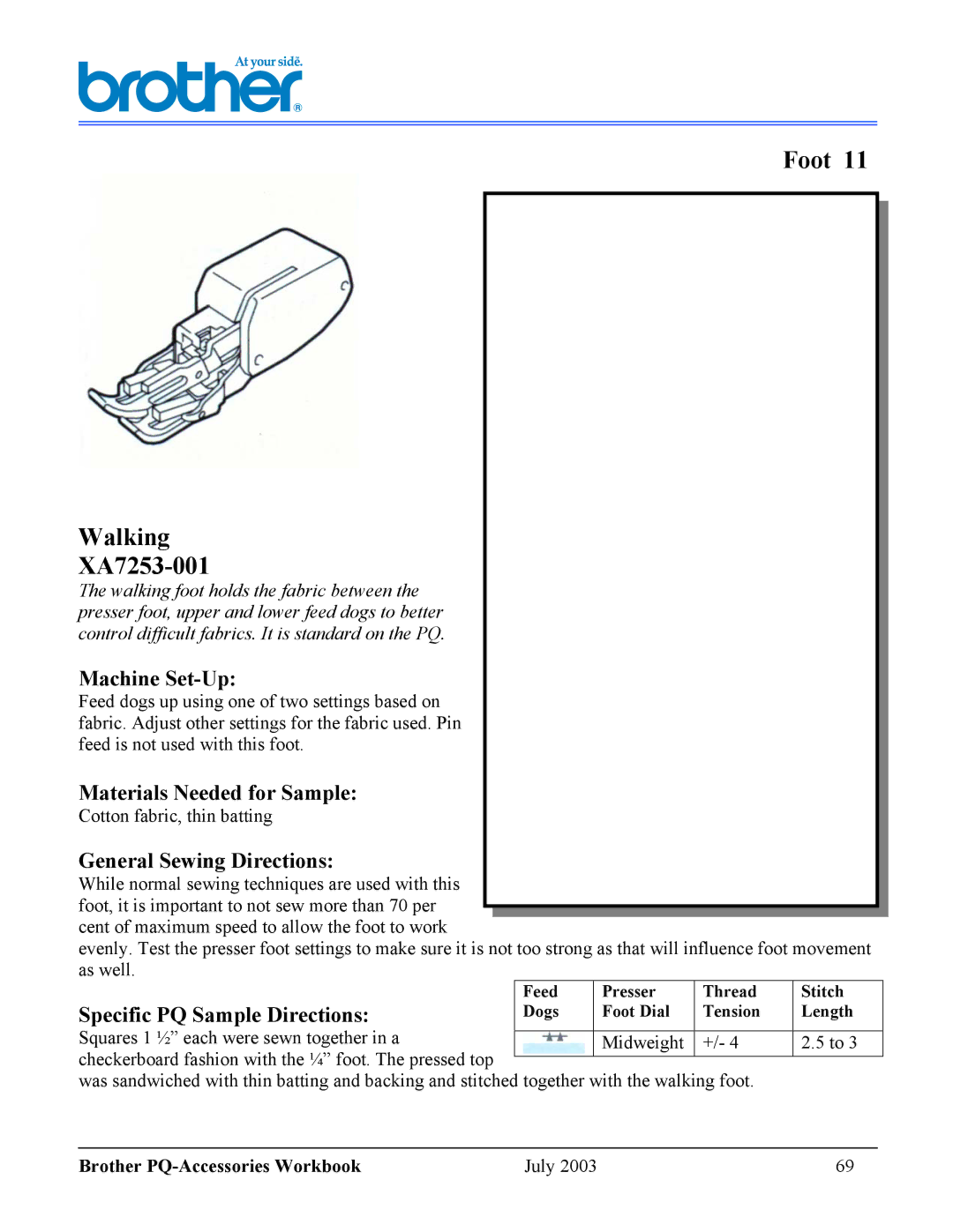 Brother 1300 manual Foot Walking XA7253-001, Squares 1 ½ each were sewn together in a Midweight 