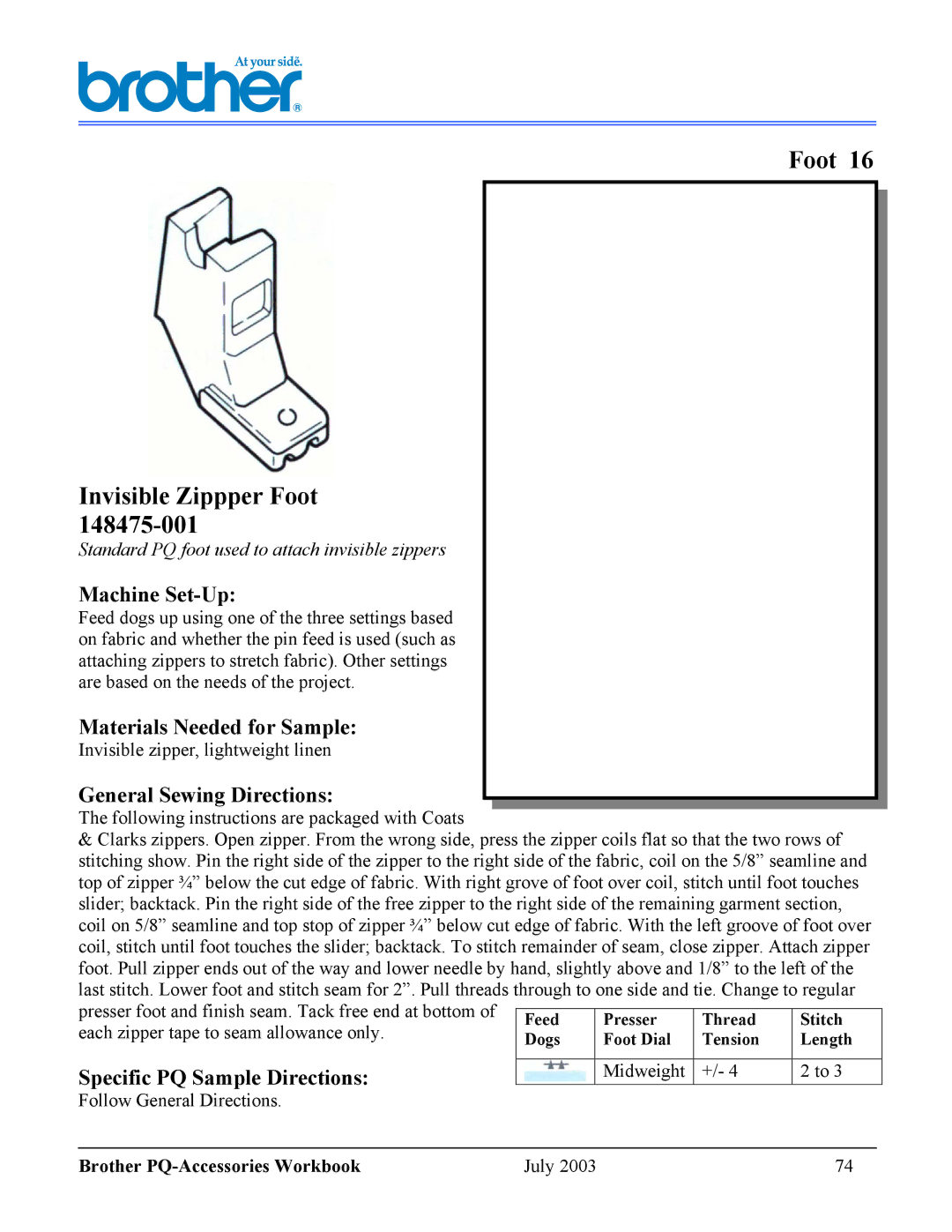 Brother 1300 manual Foot Invisible Zippper Foot, Midweight Brother PQ-Accessories Workbook July 