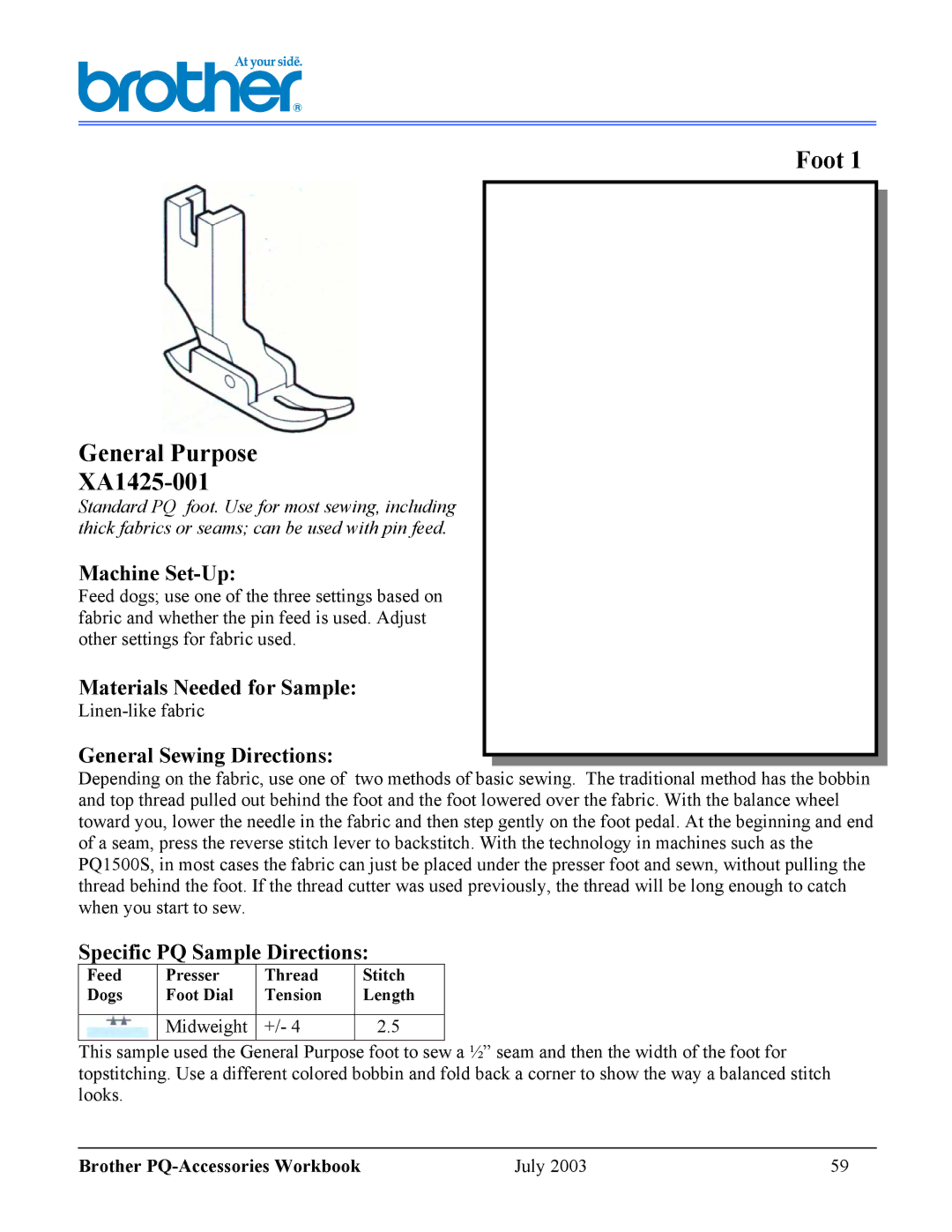 Brother 1300 manual General Purpose XA1425-001, Foot, Midweight, Brother PQ-Accessories Workbook July 