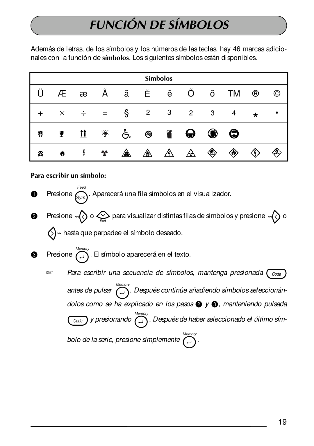 Brother 1300 manual Función DE Símbolos, Para escribir un símbolo 