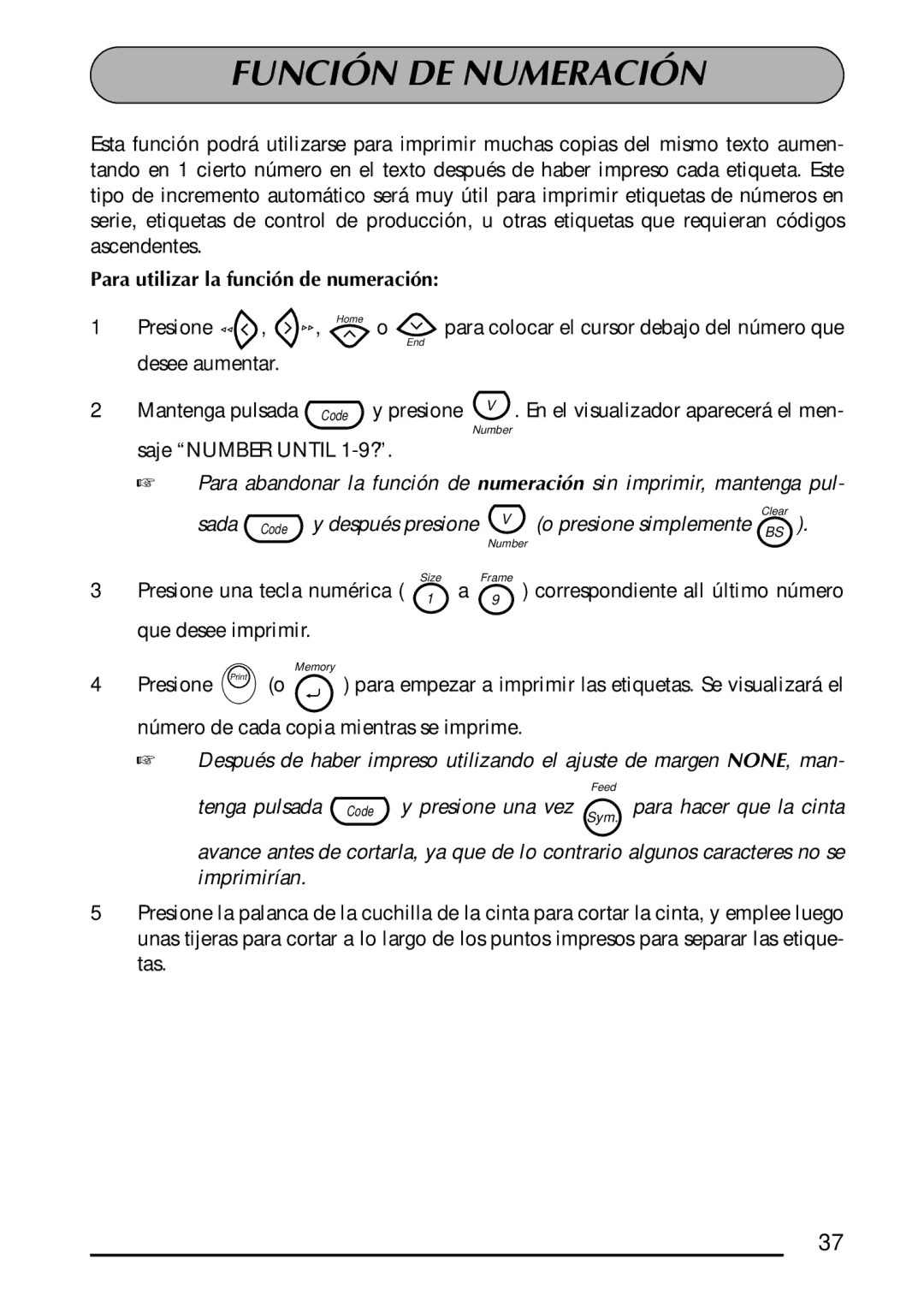 Brother 1300 manual Función DE Numeración, Para utilizar la función de numeración, Sada Code y después presione 