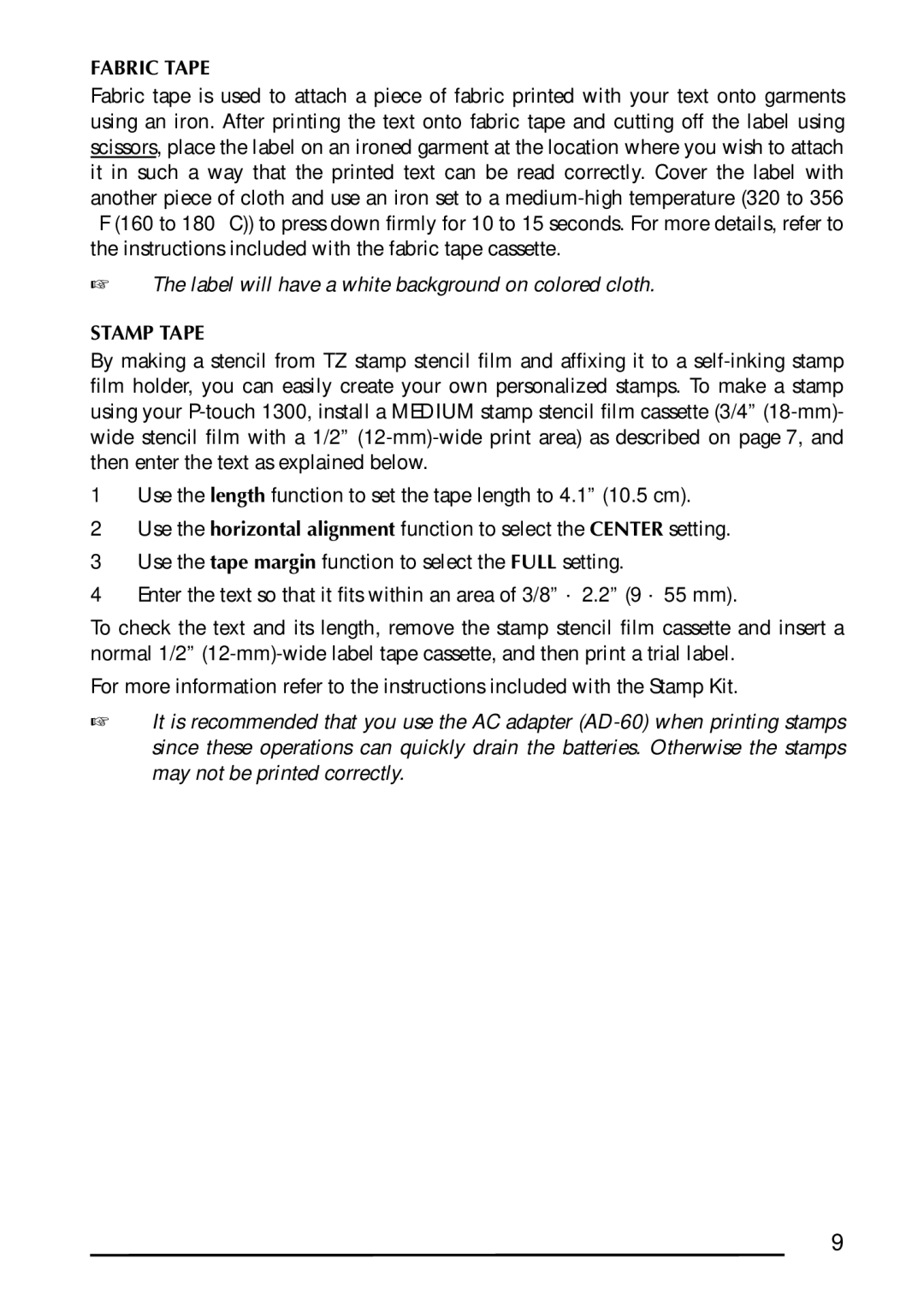 Brother 1300 manual Fabric Tape, Label will have a white background on colored cloth, Stamp Tape 