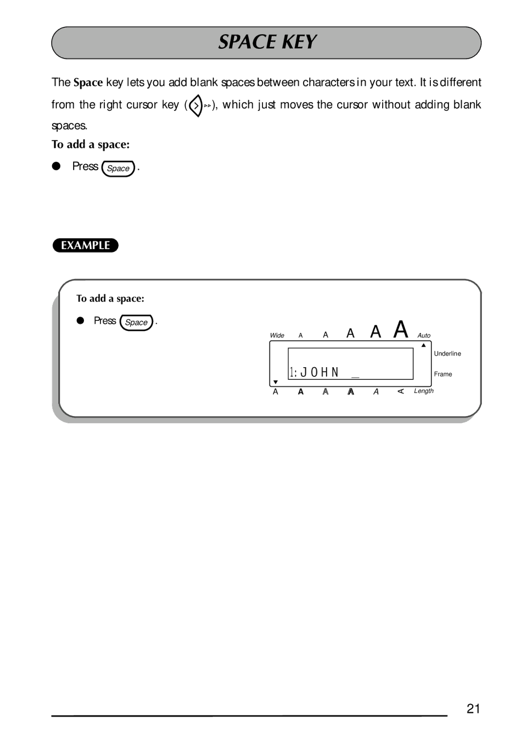 Brother 1300 manual Space KEY, To add a space 