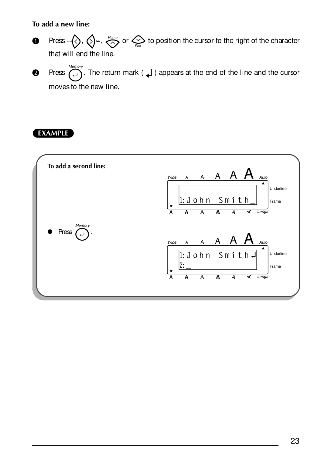 Brother 1300 manual To add a new line, Appears at the end of the line and the cursor 