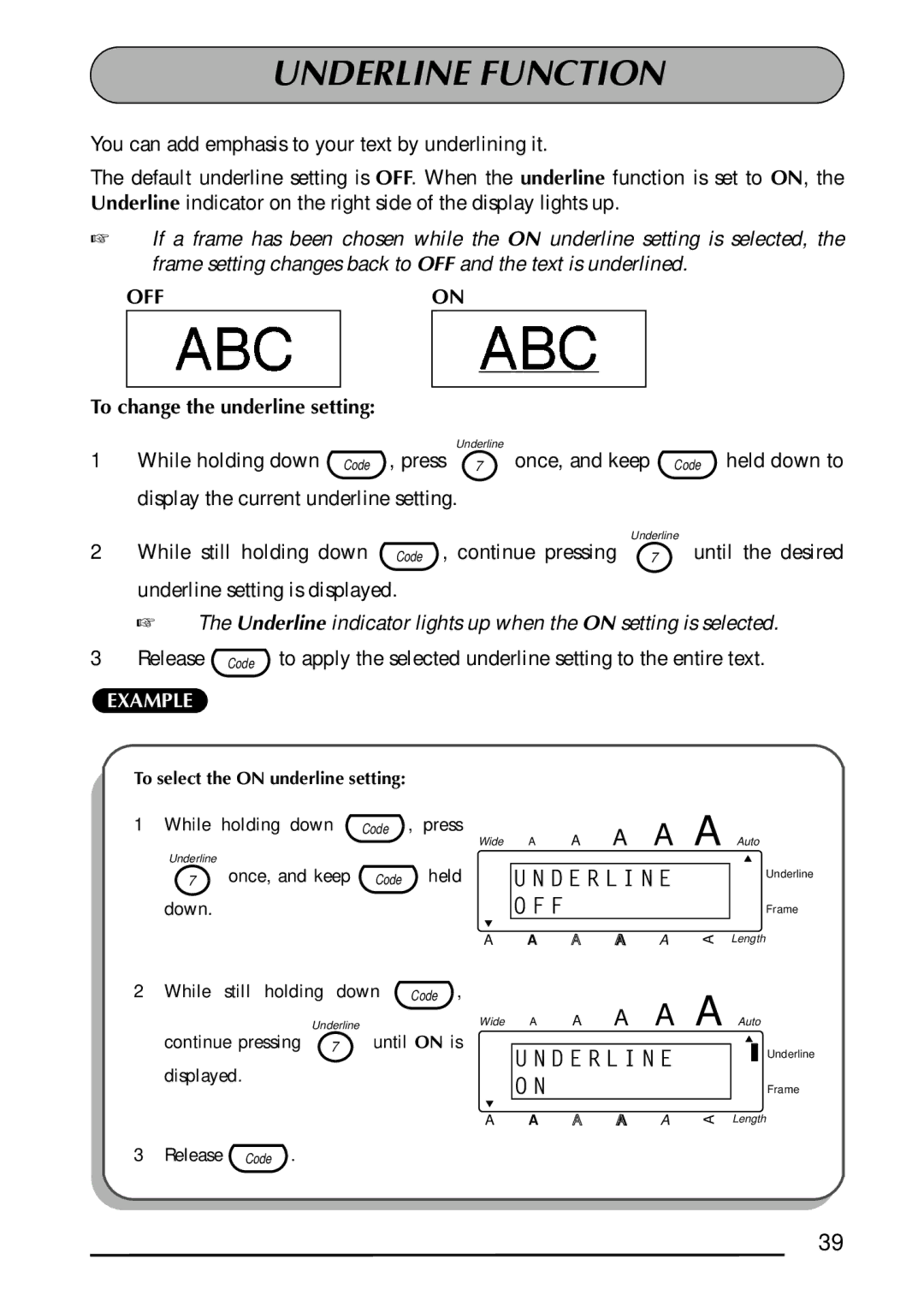 Brother 1300 manual Underline Function, Off 