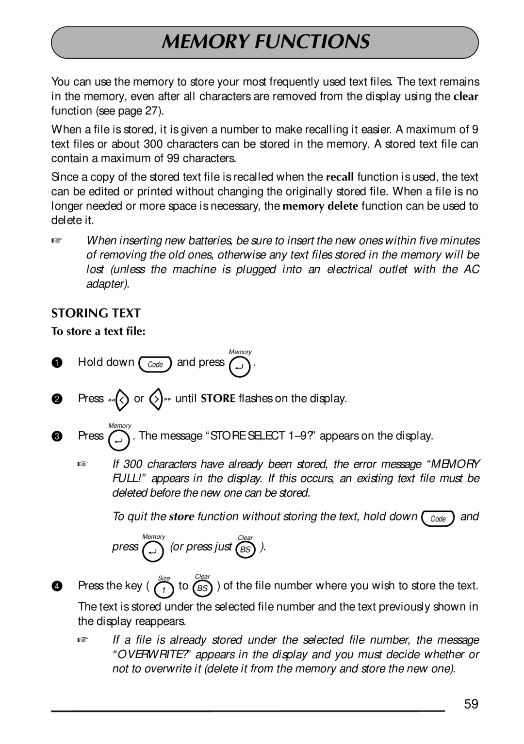 Brother 1300 manual Memory Functions, Storing Text, To store a text ﬁle, Press Or press just BS, Press the key 