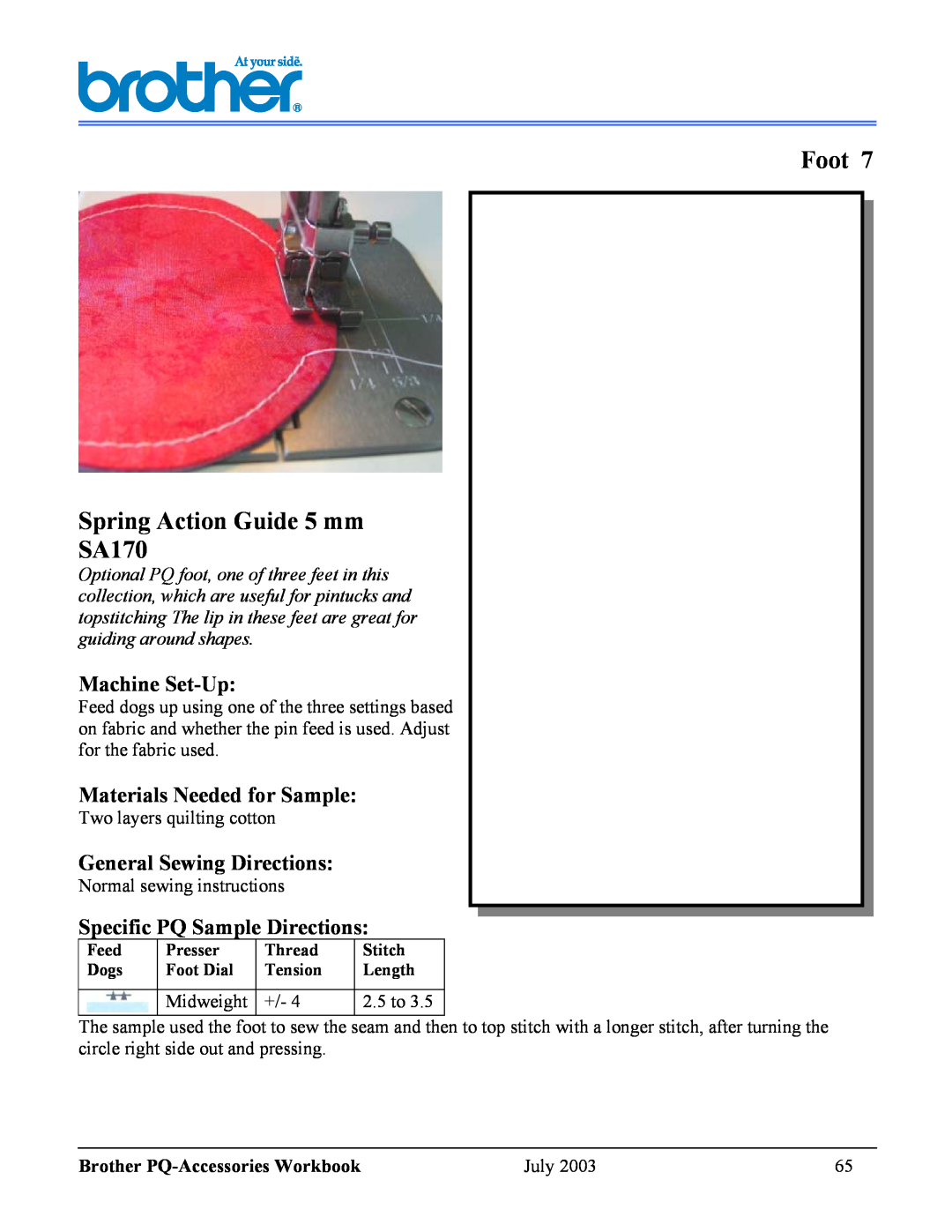 Brother 1300 Foot Spring Action Guide 5 mm SA170, Machine Set-Up, Materials Needed for Sample, General Sewing Directions 