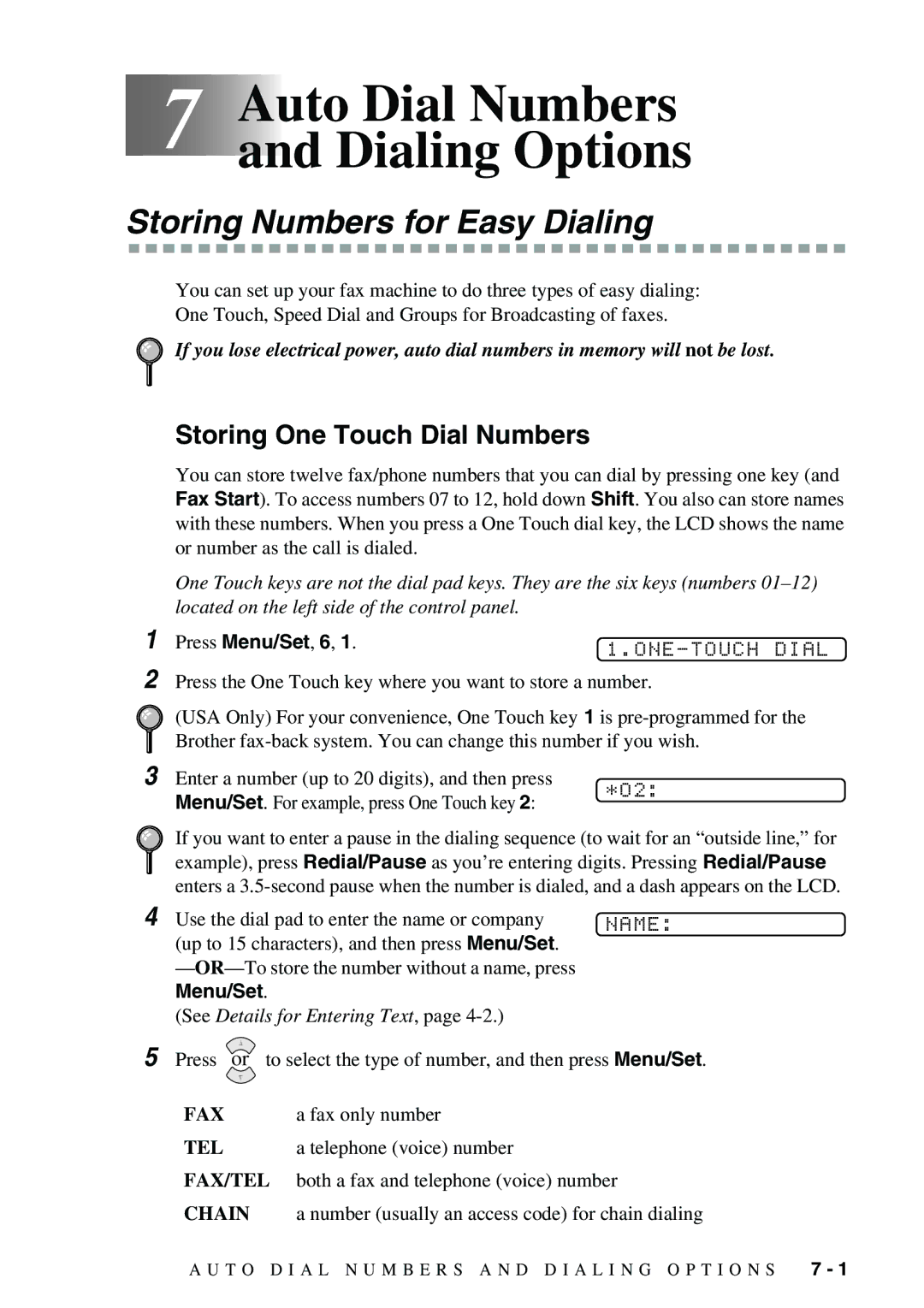 Brother 1575MC Auto Dial Numbers and Dialing Options, Storing Numbers for Easy Dialing, Storing One Touch Dial Numbers 