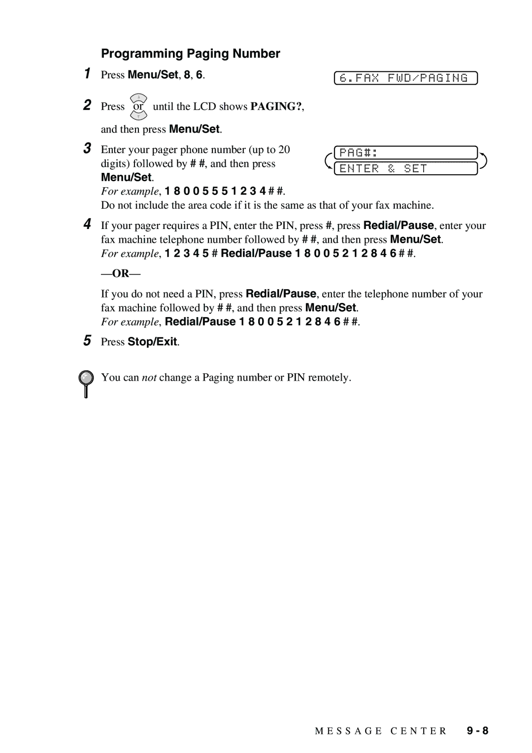 Brother 1575MC Programming Paging Number, Fax Fwd/Paging, Pag#, Enter SET, Menu/Set For example, 1 8 0 0 5 5 5 1 2 3 4 # # 