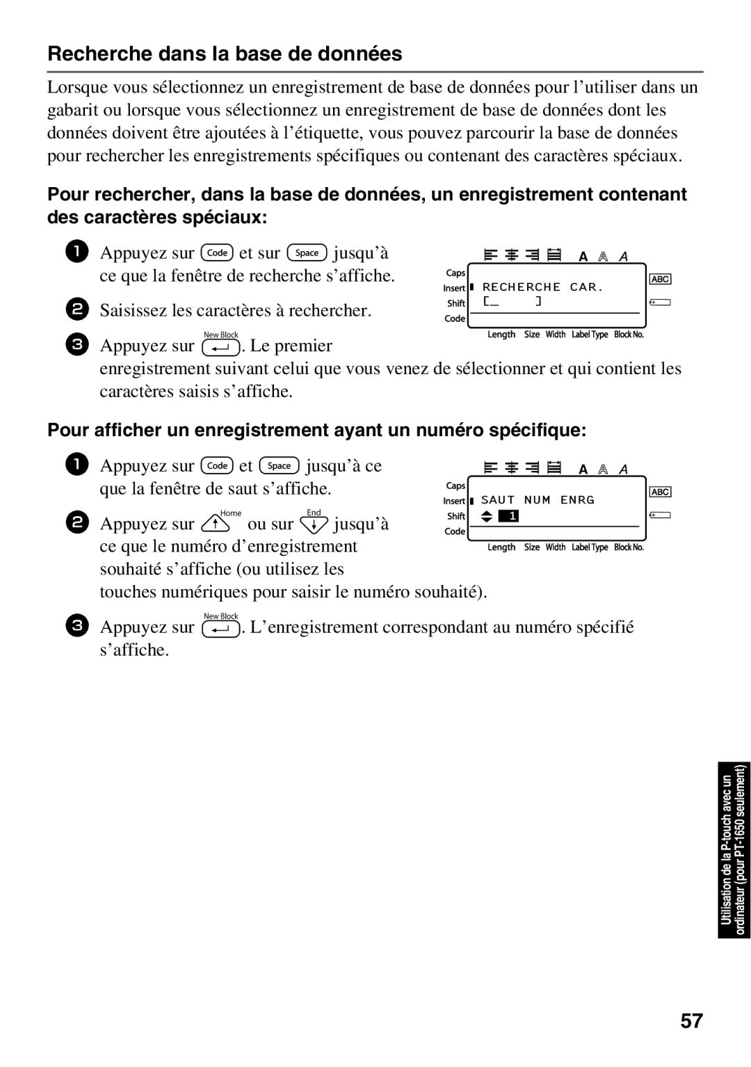 Brother 1650 manual Recherche dans la base de données, Ce que la fenêtre de recherche s’affiche 