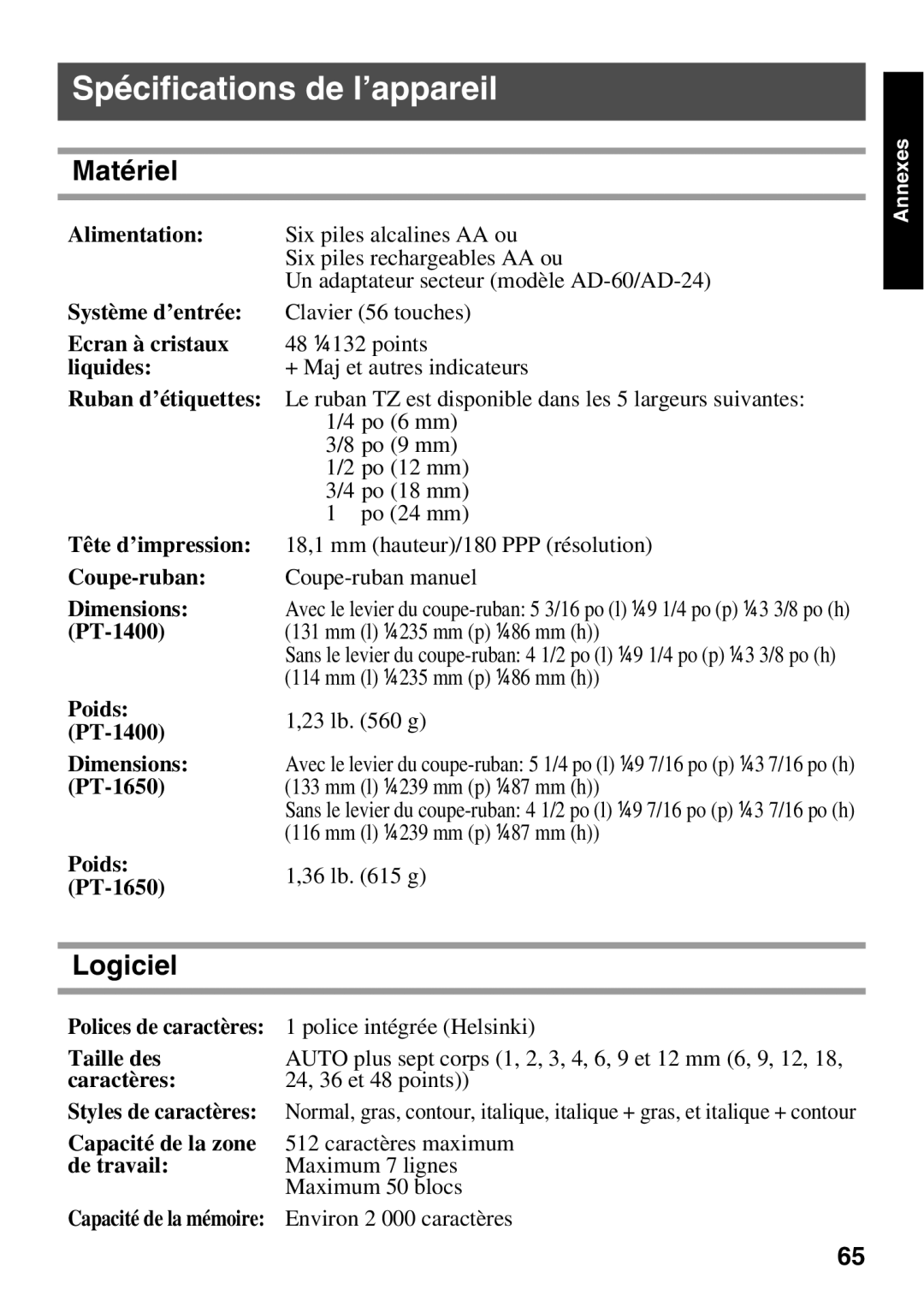 Brother 1650 manual Spécifications de l’appareil, Matériel, Logiciel 