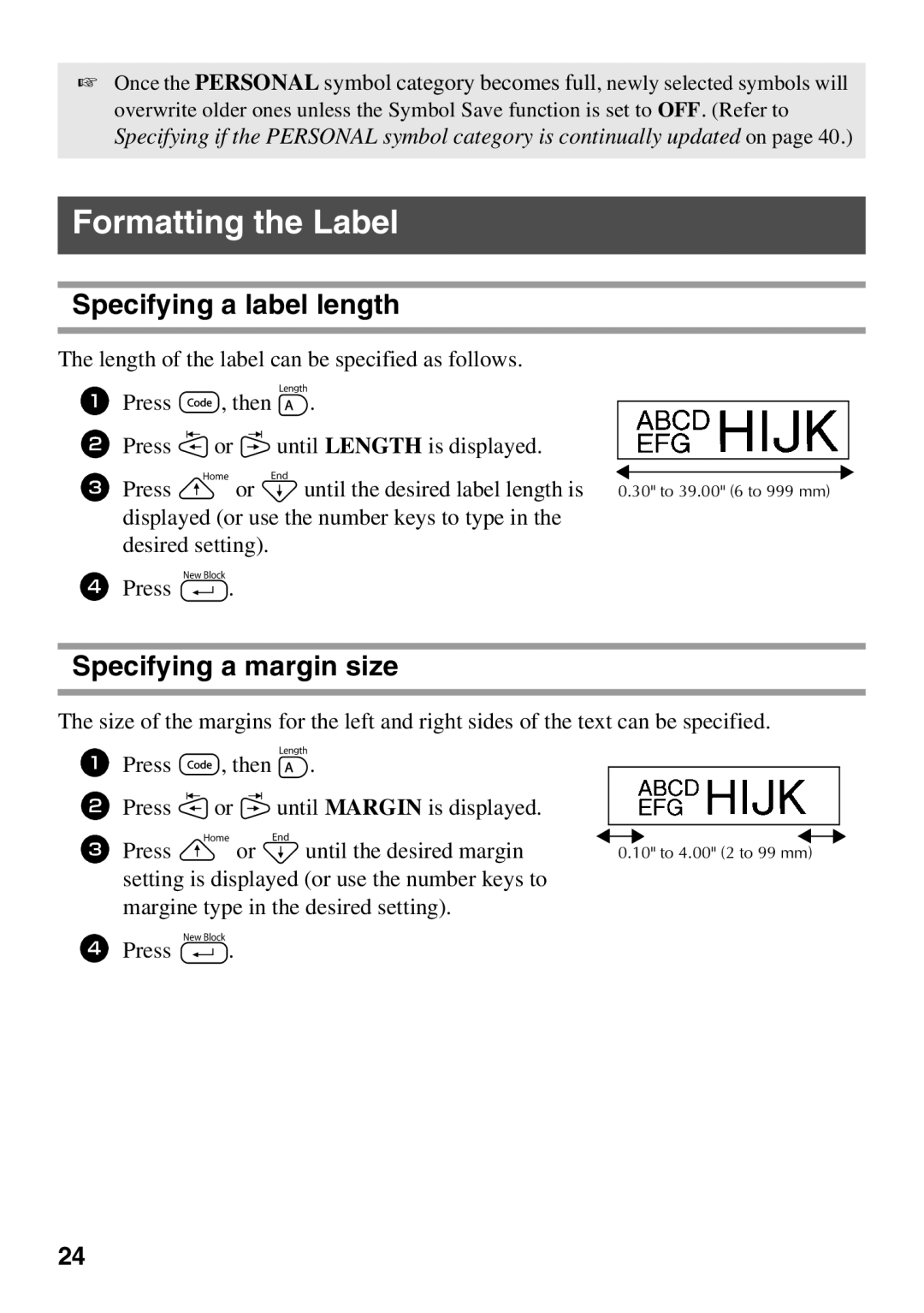 Brother 1650 manual Formatting the Label, Specifying a label length, Specifying a margin size 