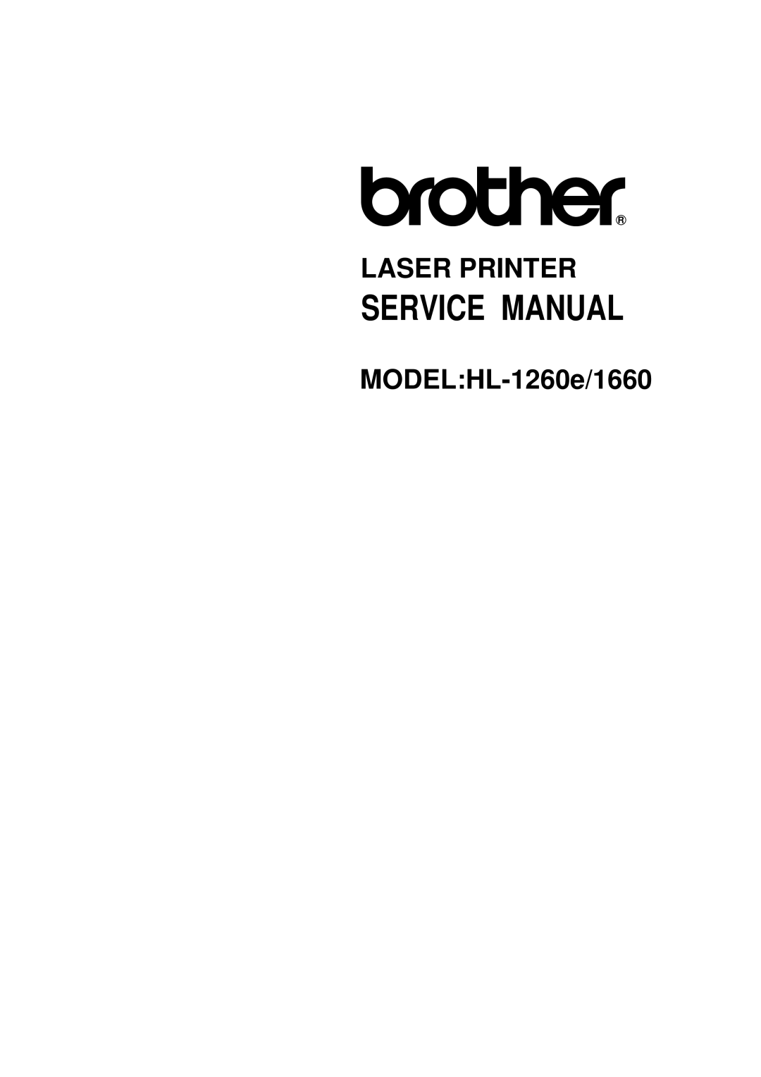 Brother 1660 service manual Laser Printer 