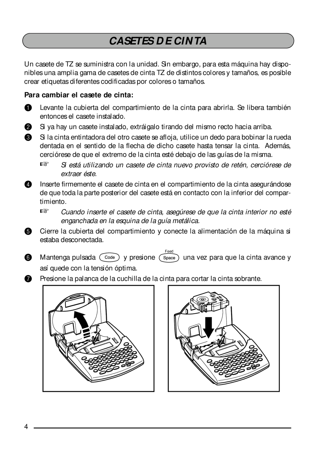 Brother 1800, 1810 manual Casetes DE Cinta, Para cambiar el casete de cinta 