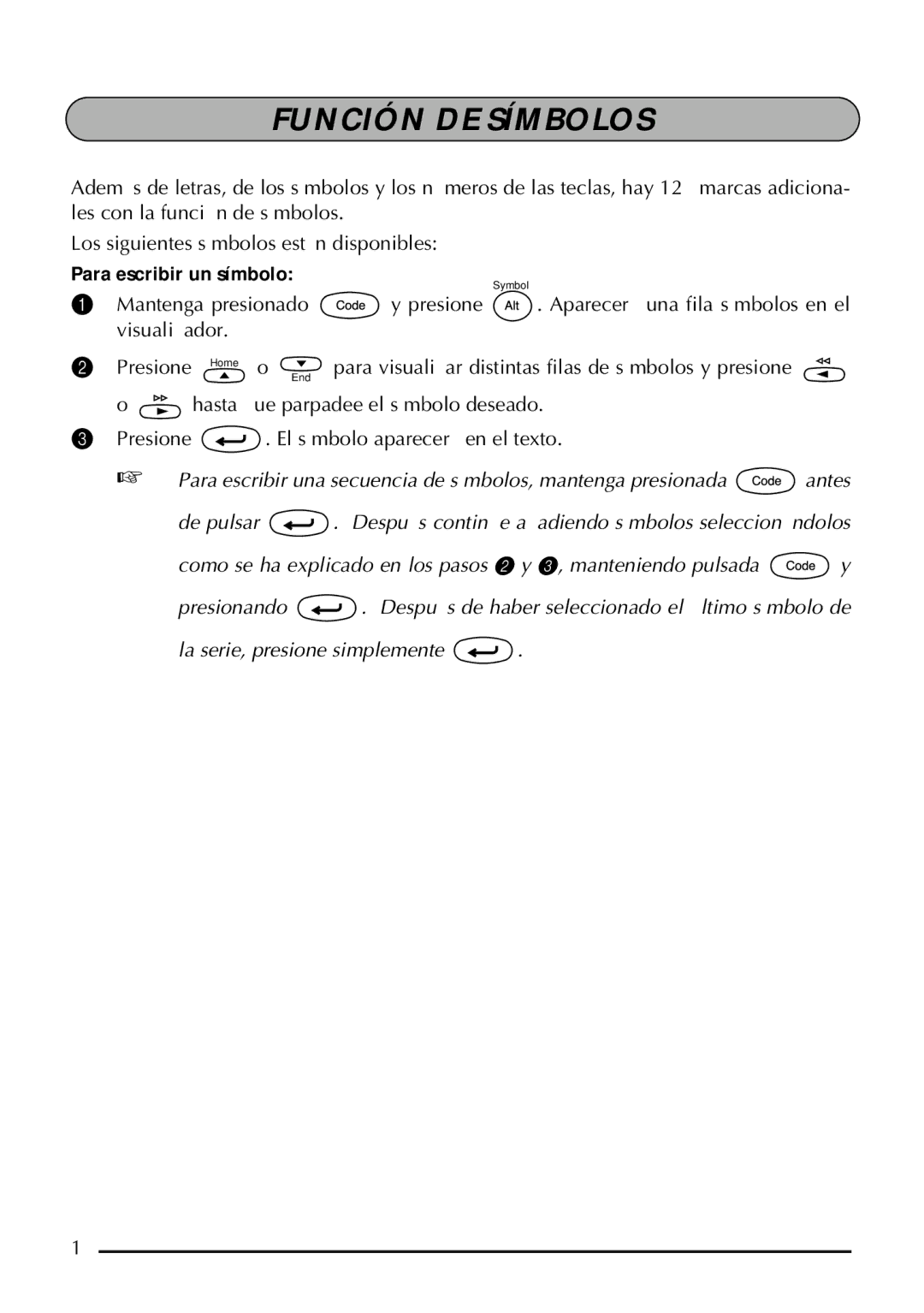 Brother 1800, 1810 manual Función DE Símbolos, Para escribir un símbolo 