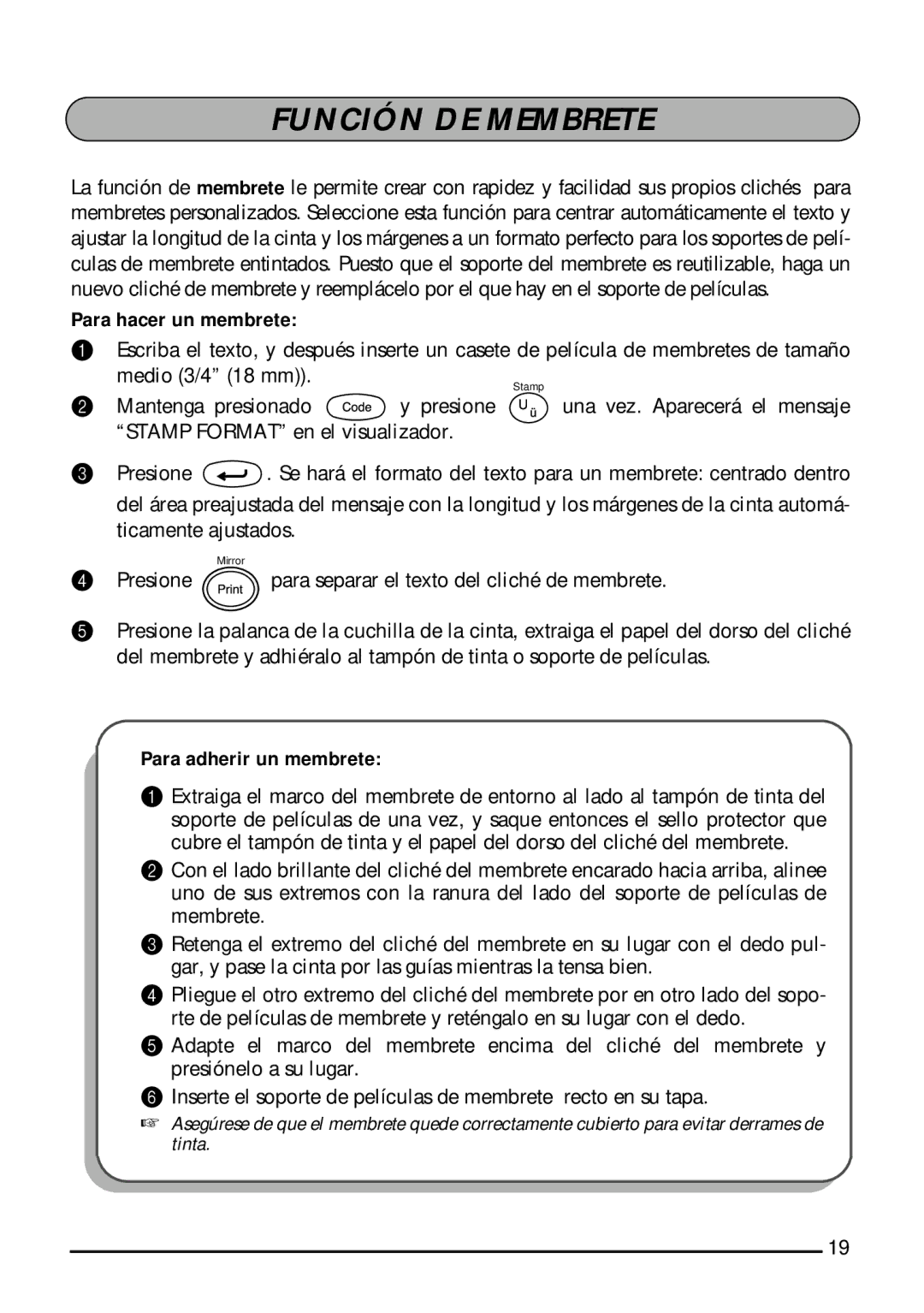 Brother 1810, 1800 manual Función DE Membrete, Para hacer un membrete, Para adherir un membrete 