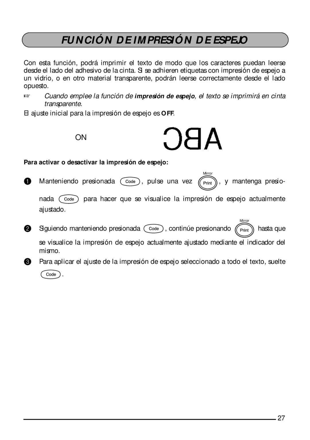 Brother 1810, 1800 manual Función DE Impresión DE Espejo, Para activar o desactivar la impresión de espejo 