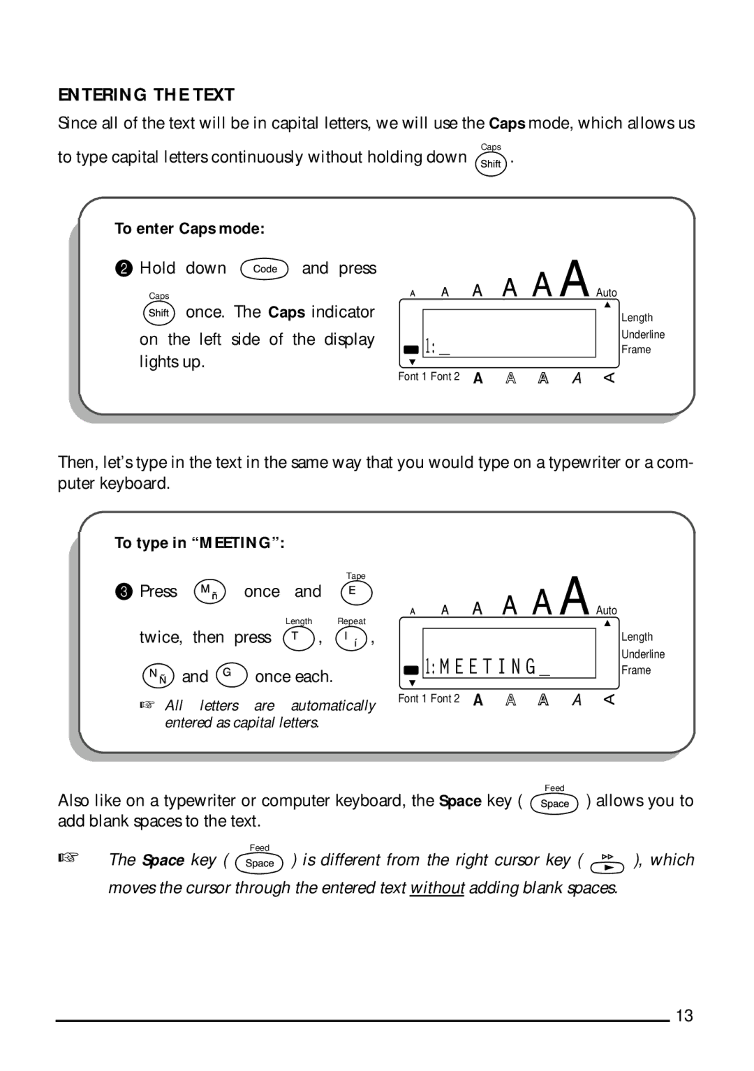 Brother 1810, 1800 manual Entering the Text, To enter Caps mode, To type in Meeting 