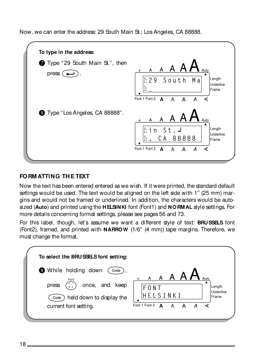 Brother 1800, 1810 manual Formatting the Text, To type in the address 