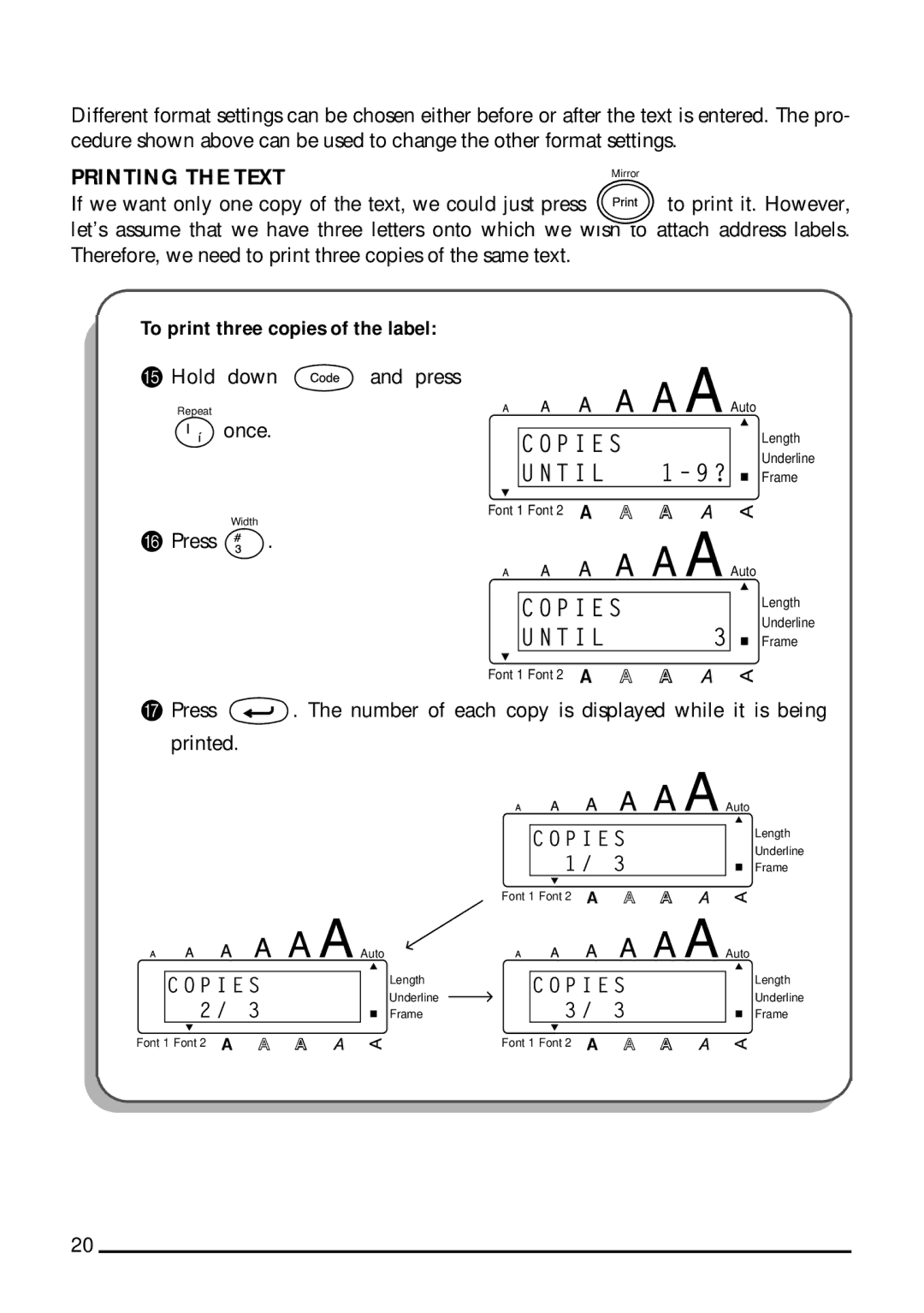 Brother 1800, 1810 manual Printing the Text, To print three copies of the label 