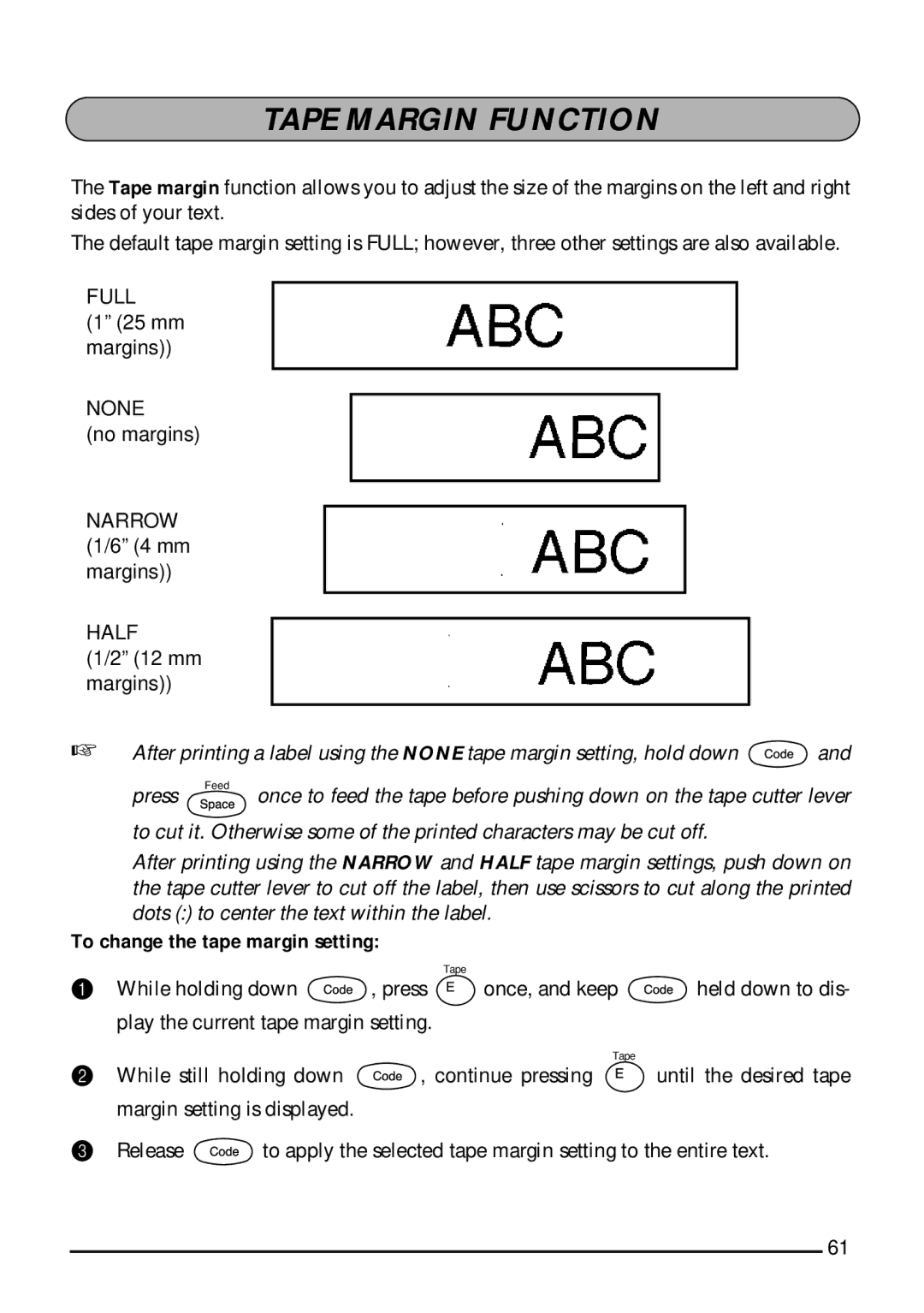 Brother 1810, 1800 manual Tape Margin Function, To change the tape margin setting 