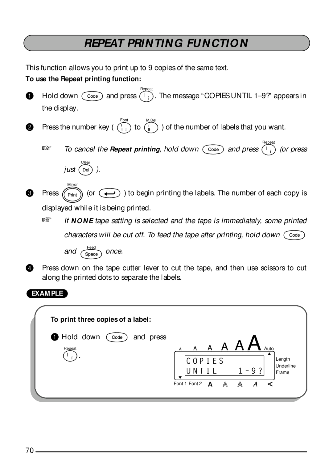 Brother 1800, 1810 manual Repeat Printing Function, To use the Repeat printing function, To print three copies of a label 