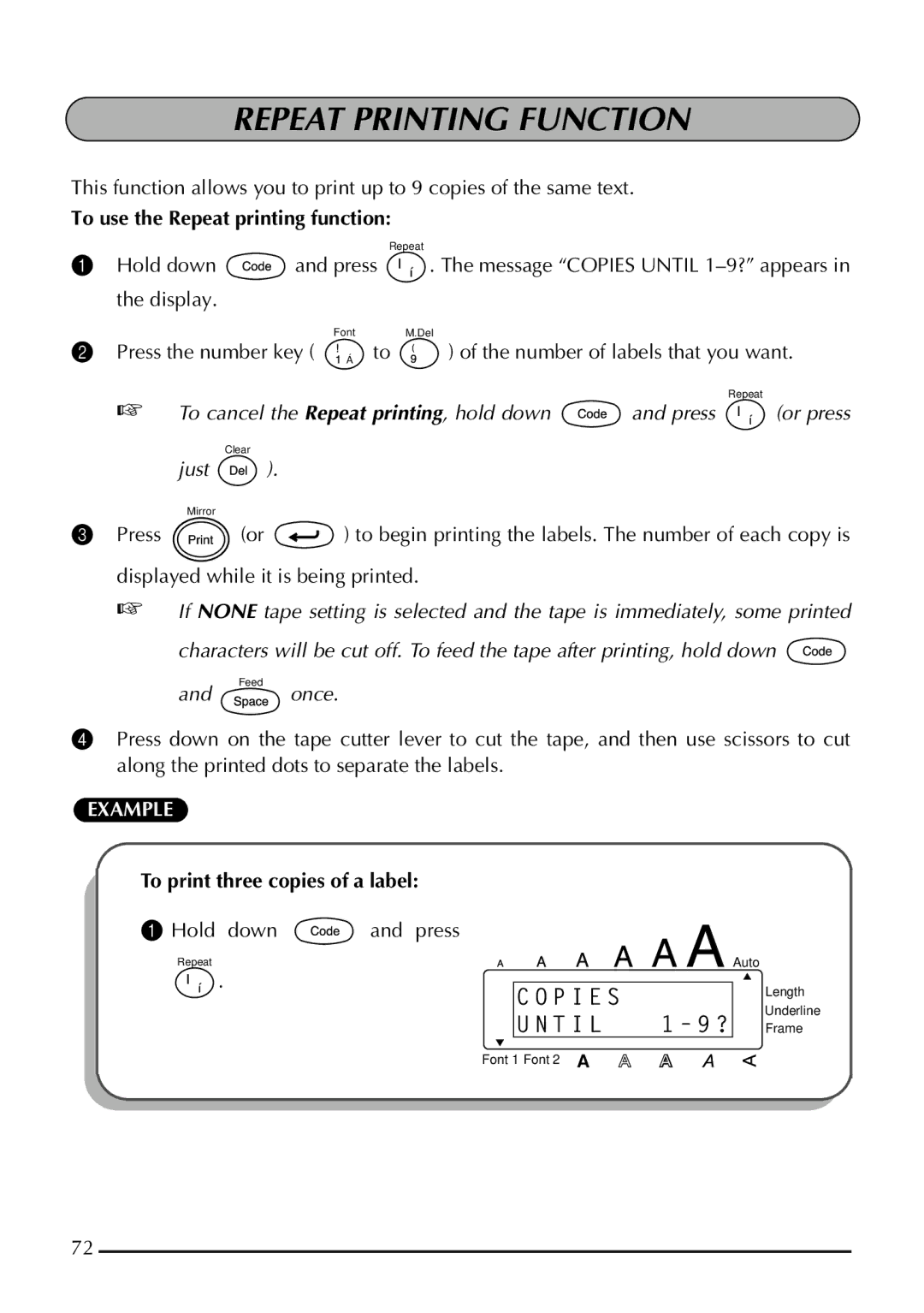 Brother 1800 manual Repeat Printing Function, To use the Repeat printing function, To print three copies of a label 