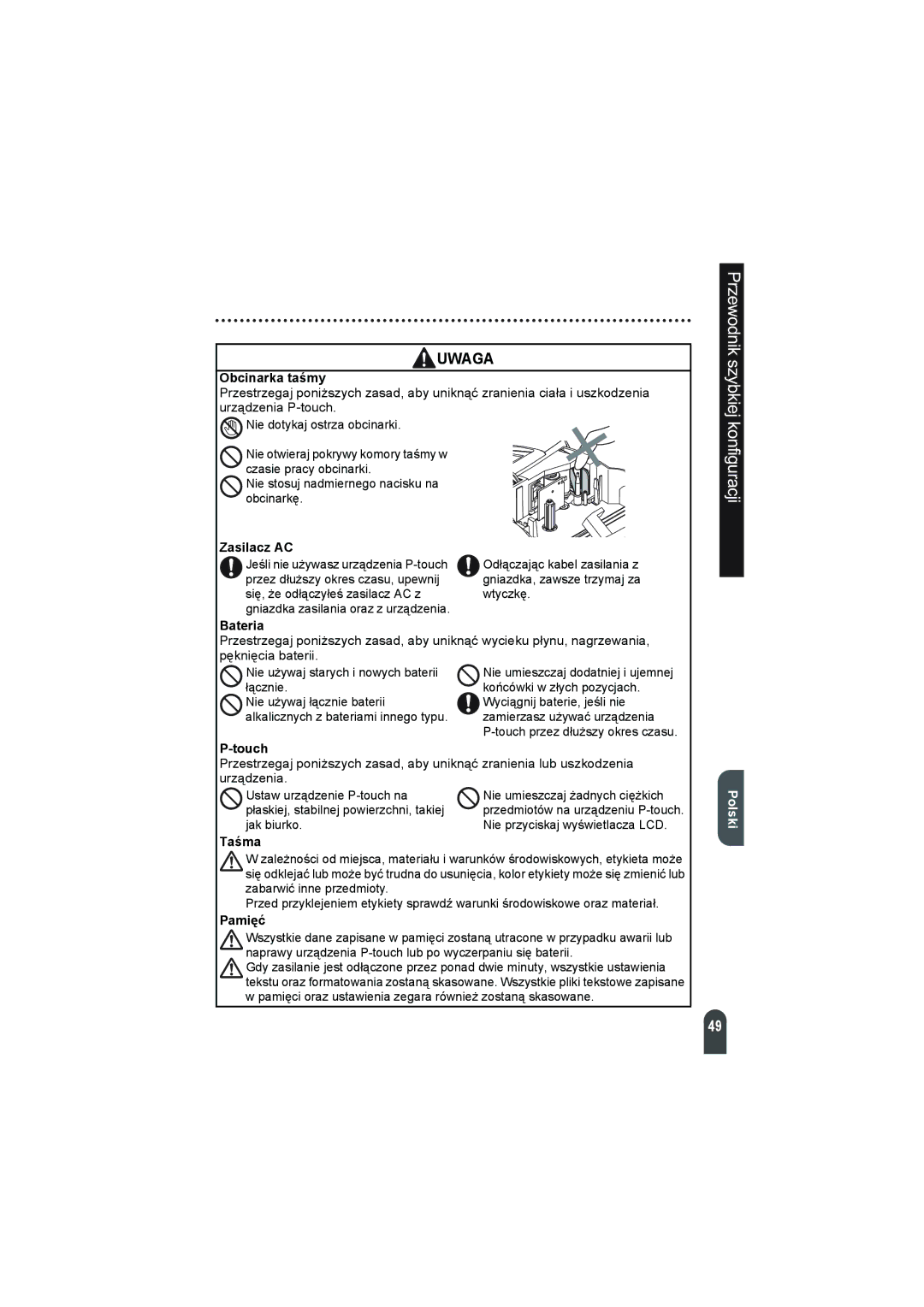 Brother 2100 manual Obcinarka taśmy, Jak biurko Nie przyciskaj wyświetlacza LCD, Taśma, Pamięć 