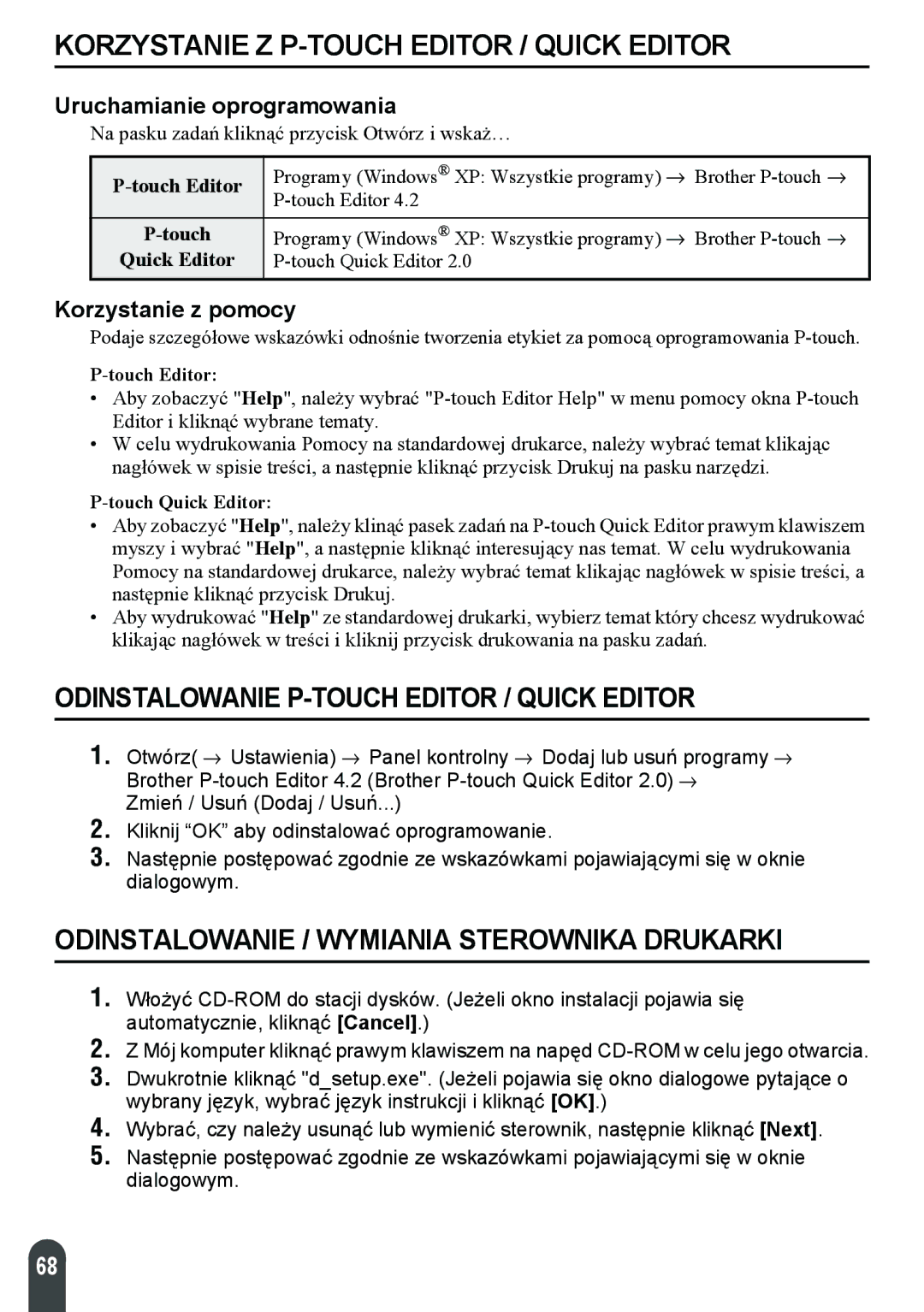 Brother 2100 manual Korzystanie Z P-TOUCH Editor / Quick Editor, Odinstalowanie P-TOUCH Editor / Quick Editor 