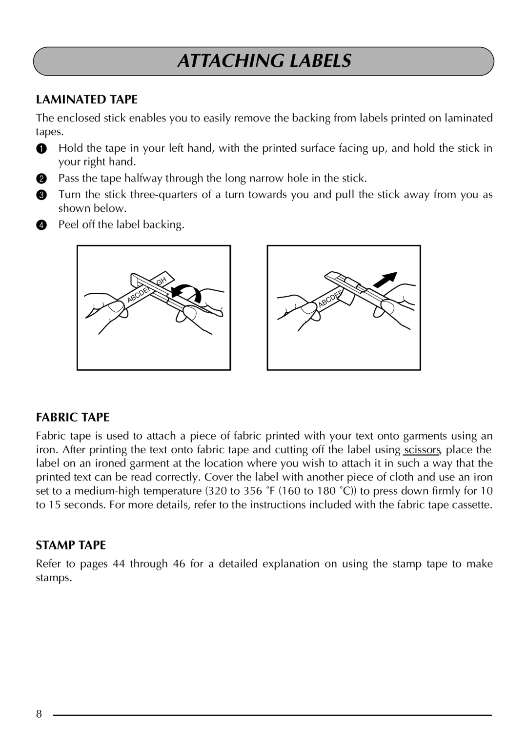 Brother 2200, 2210 manual Attaching Labels, Laminated Tape, Fabric Tape, Stamp Tape 