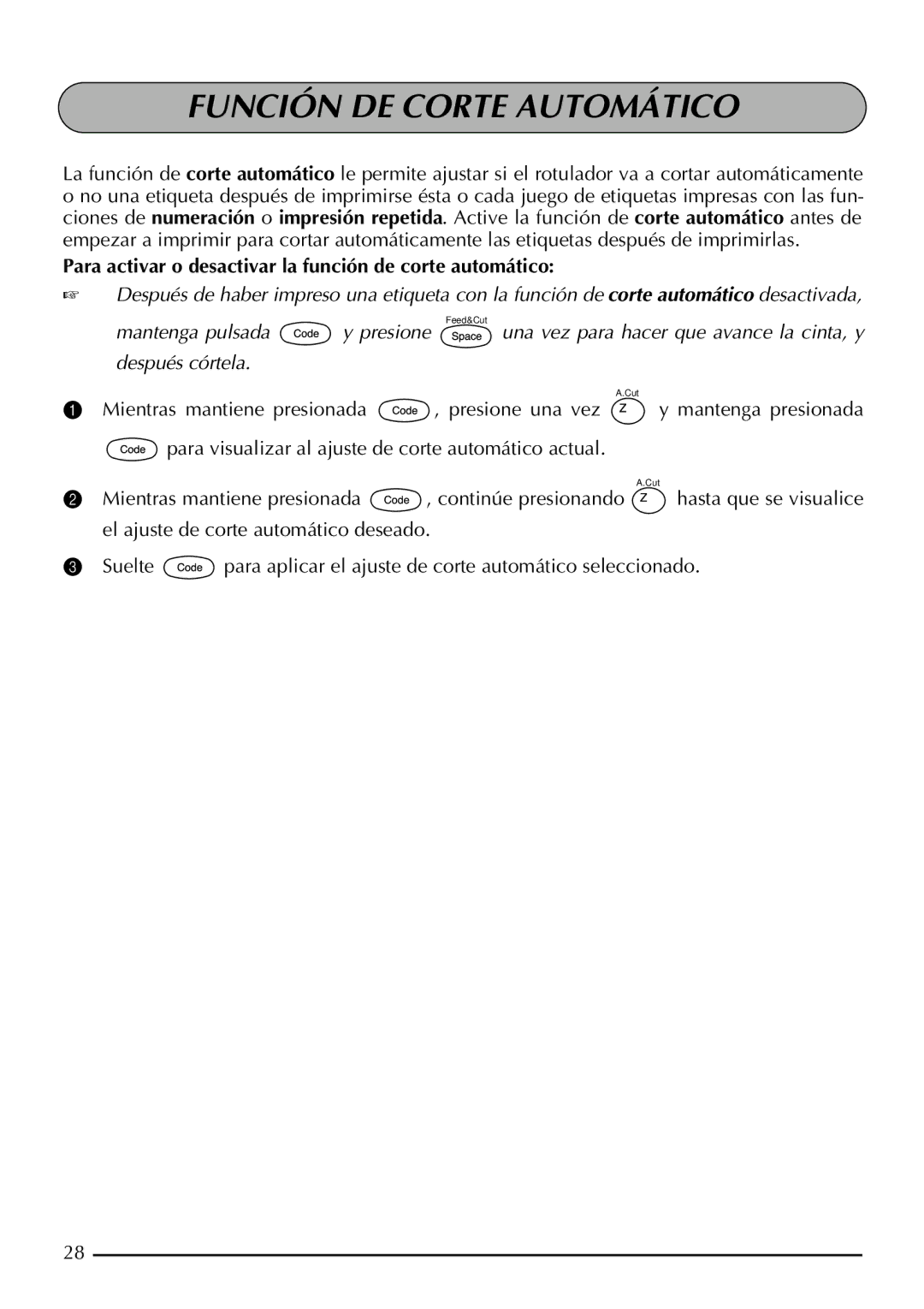 Brother 2200, 2210 manual Función DE Corte Automático, Para activar o desactivar la función de corte automático 