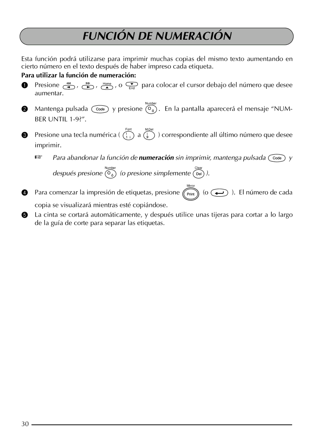 Brother 2200, 2210 manual Función DE Numeración, Para utilizar la función de numeración 