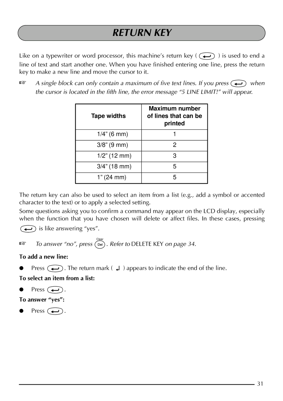 Brother 2210, 2200 manual Return KEY, To add a new line, To select an item from a list, To answer yes 