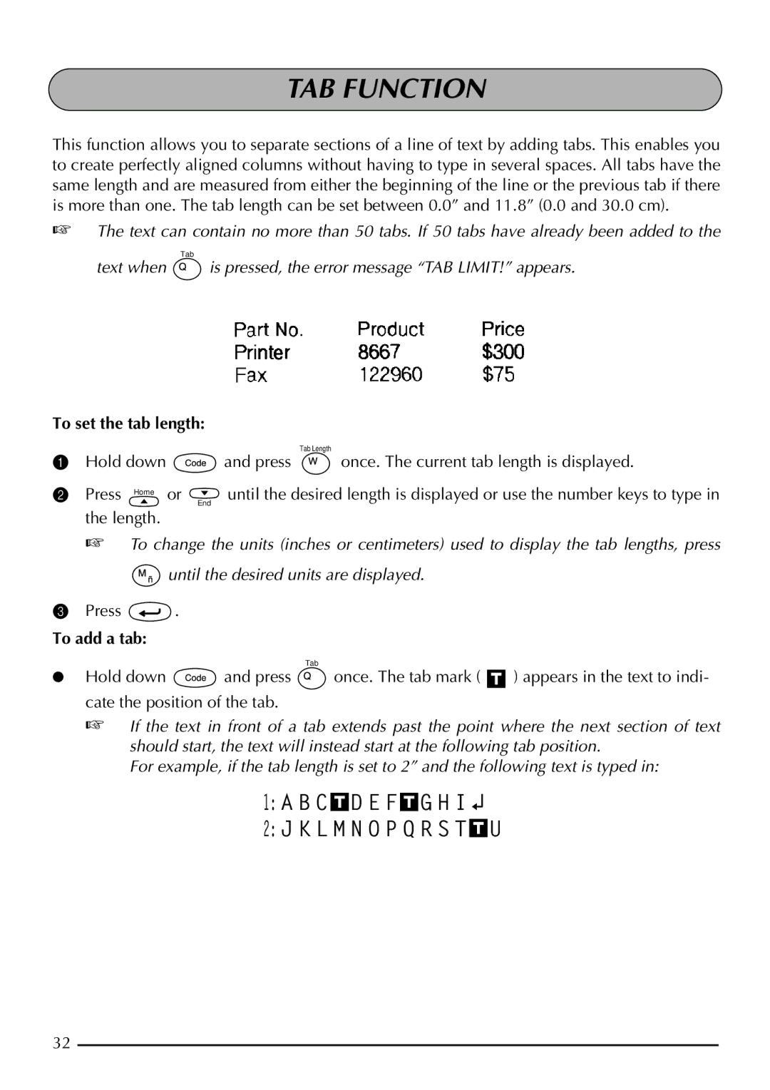 Brother 2200, 2210 manual TAB Function, To set the tab length, To add a tab 